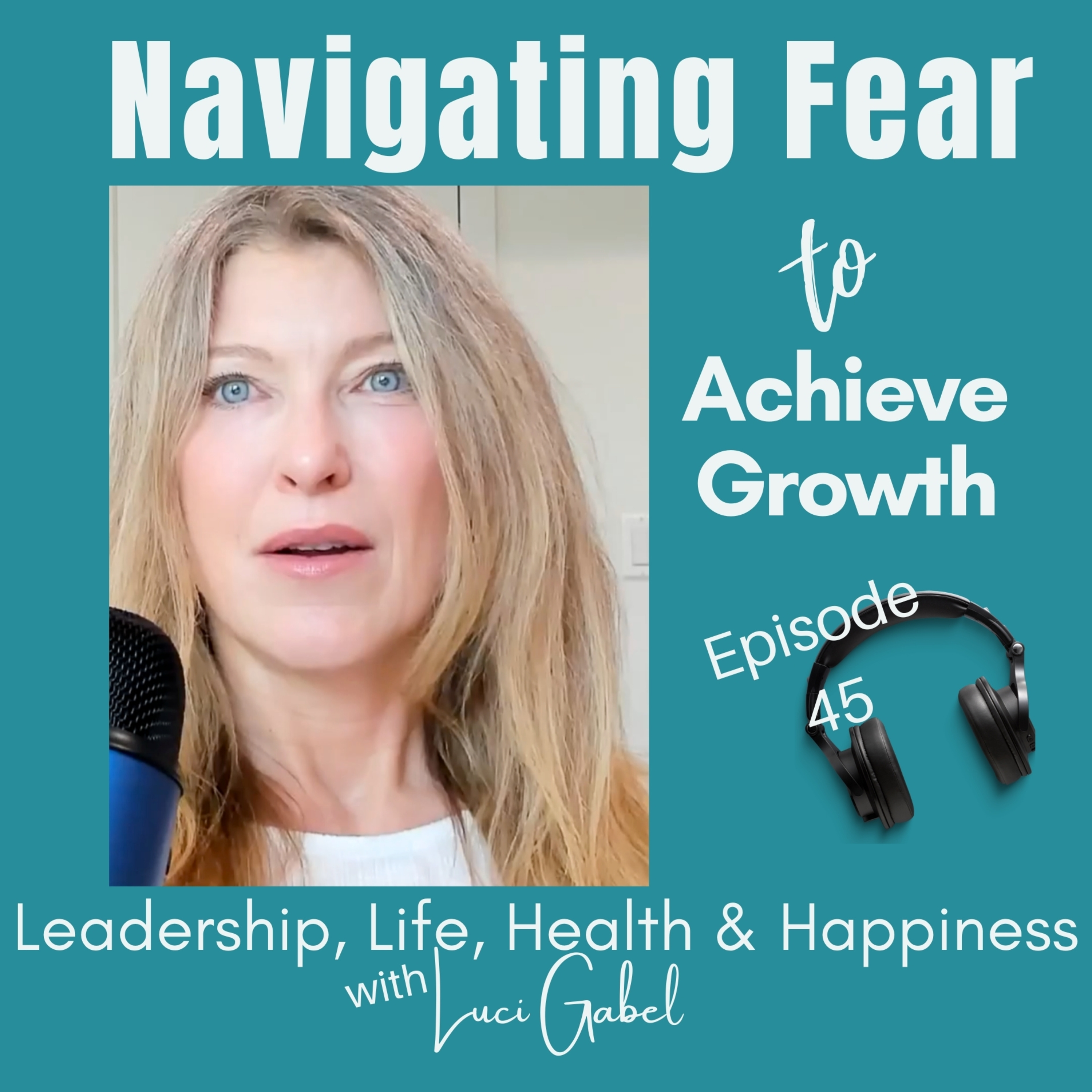 Leadership, Life, Health and Happiness