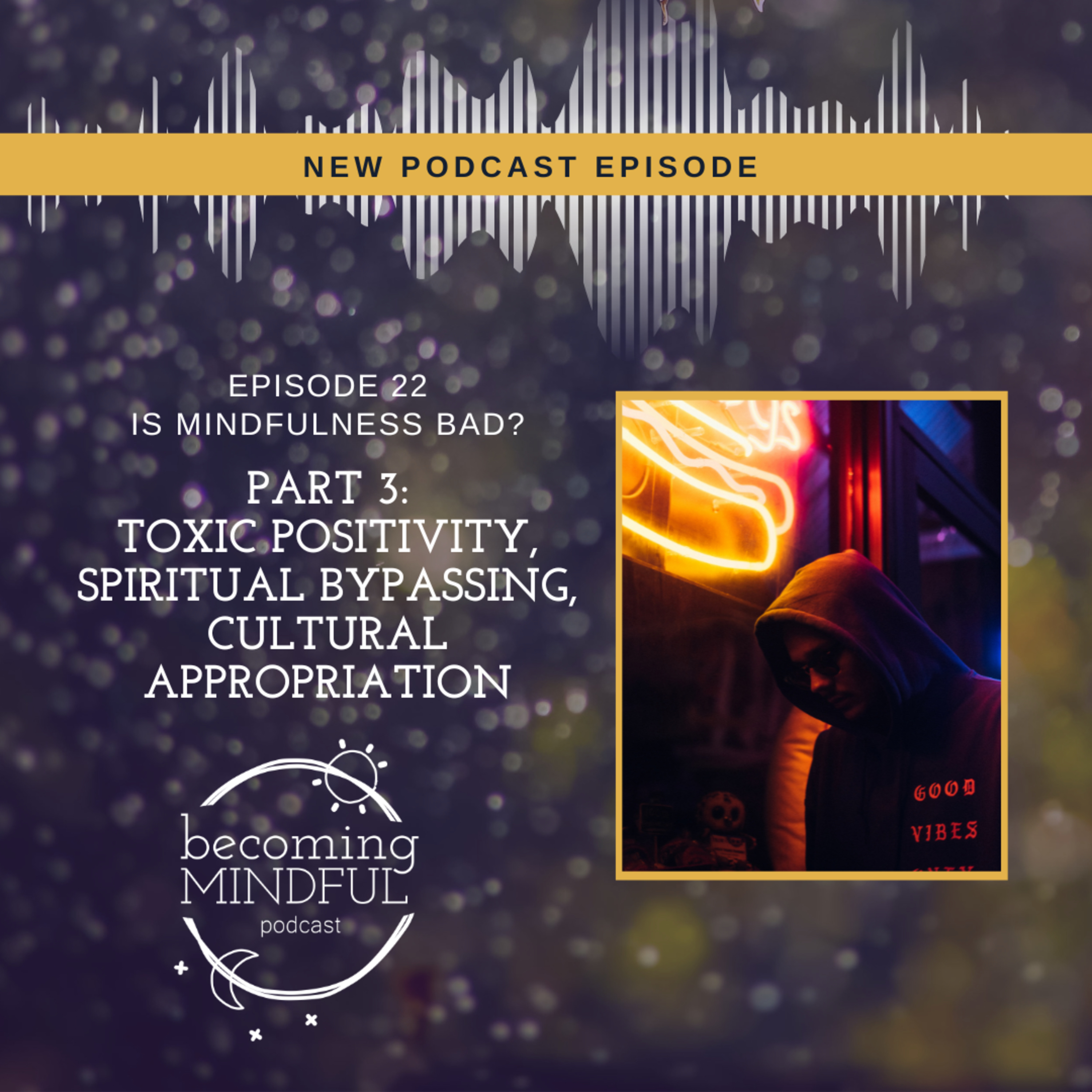 Becoming Mindful Podcast