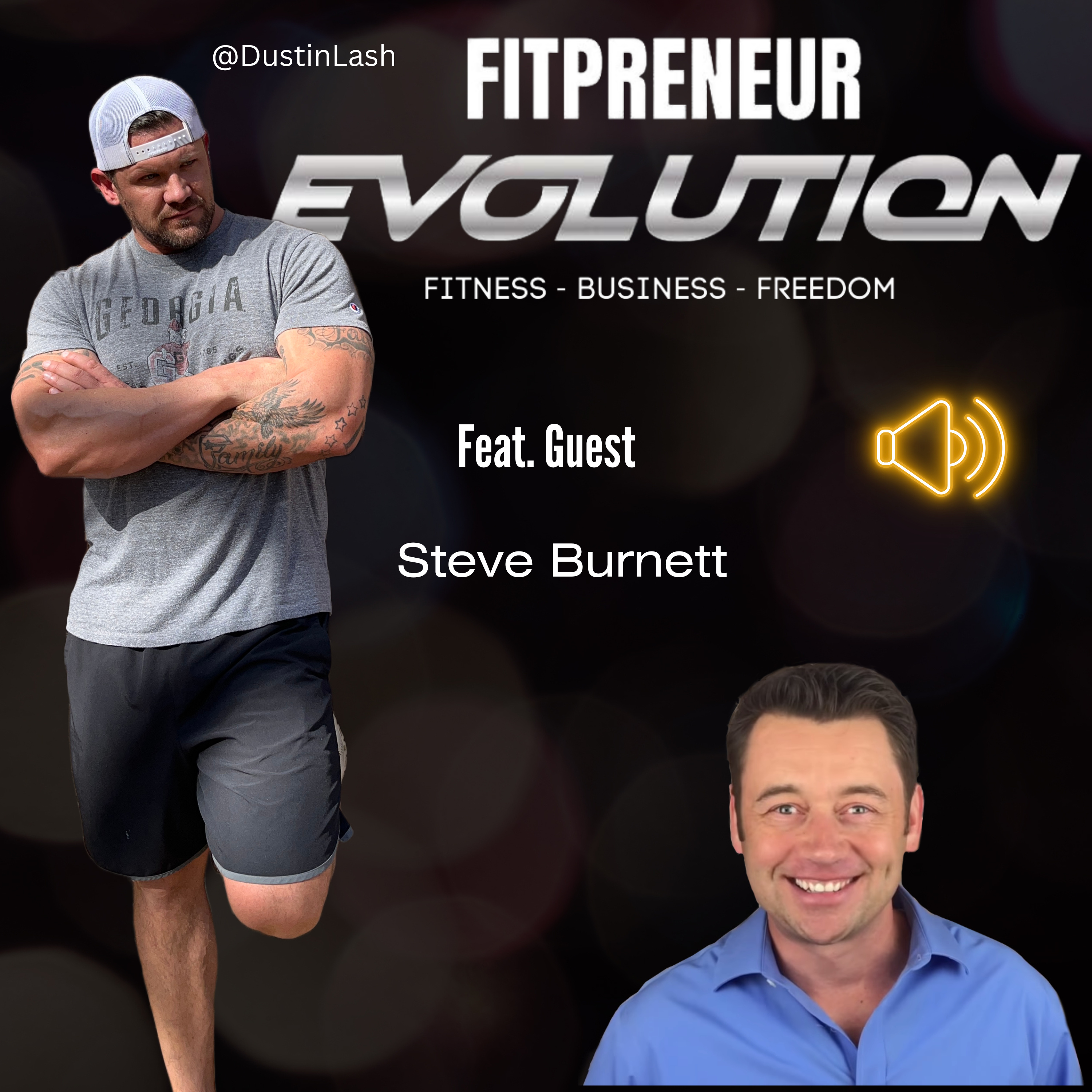 Fitprenuer EvolutionHosted by Dustin Lash