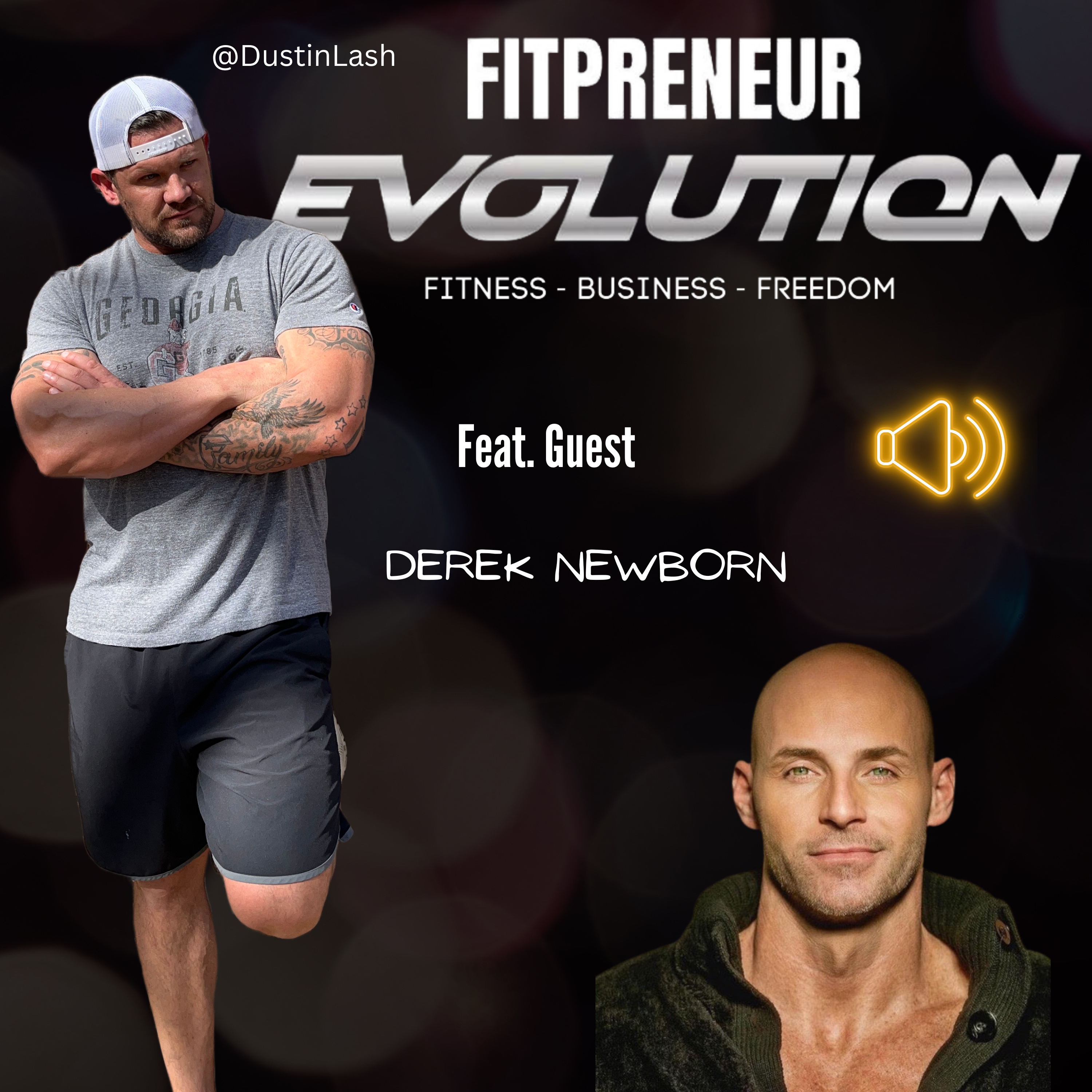 Fitprenuer EvolutionHosted by Dustin Lash