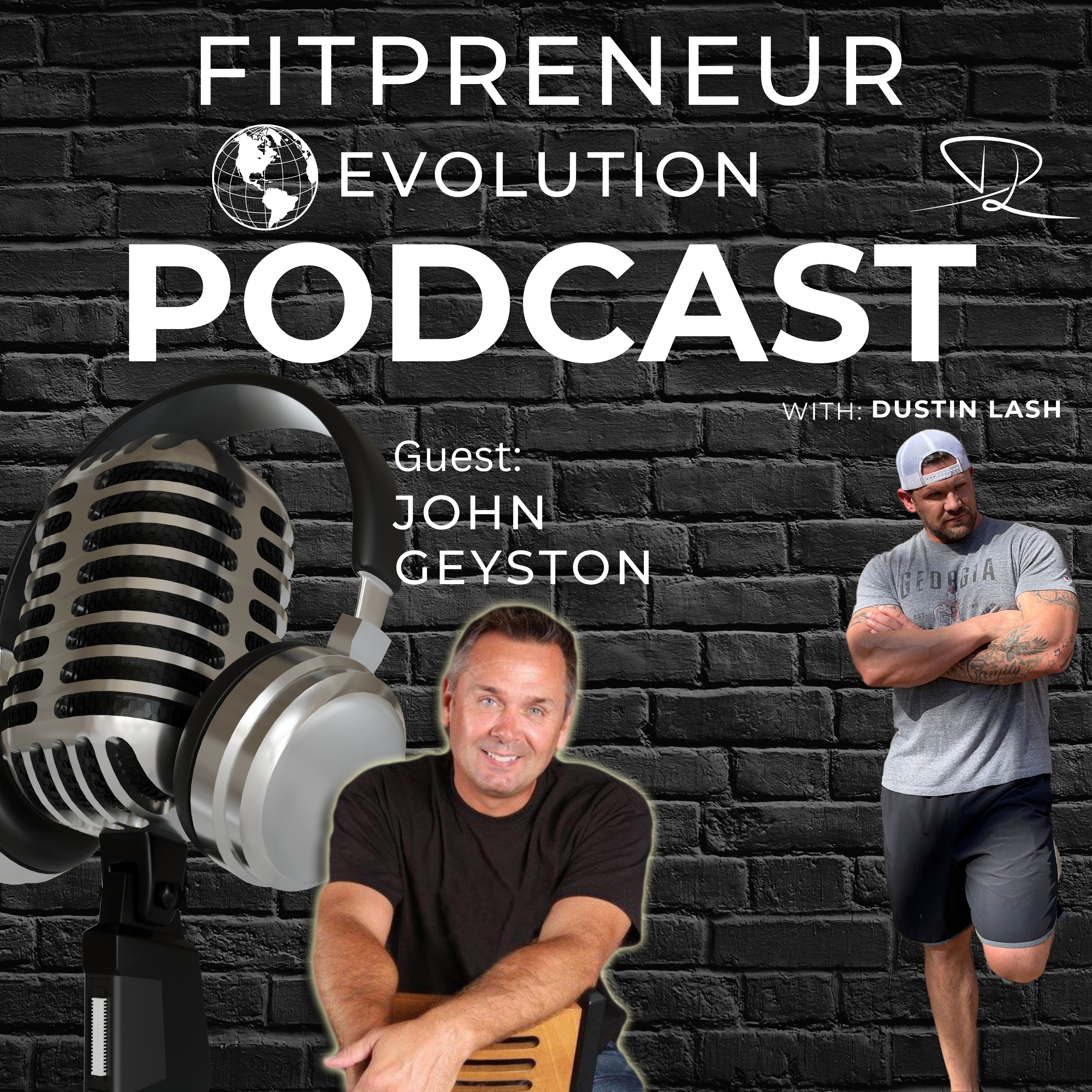 Fitprenuer EvolutionHosted by Dustin Lash