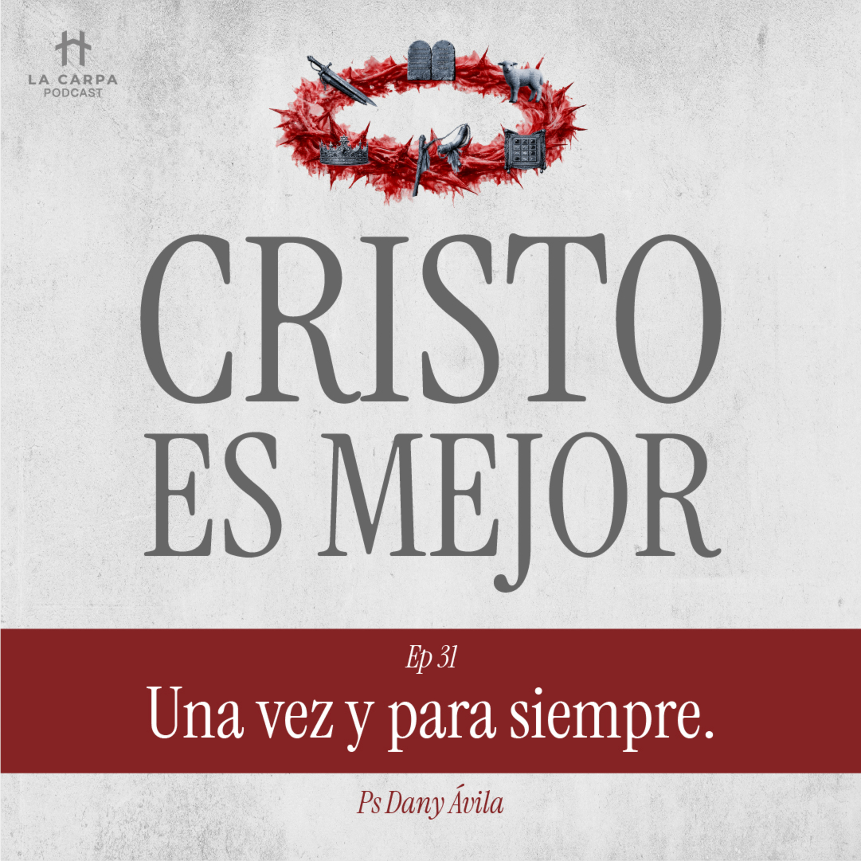 Portada de La Carpa: Cristo es Mejor