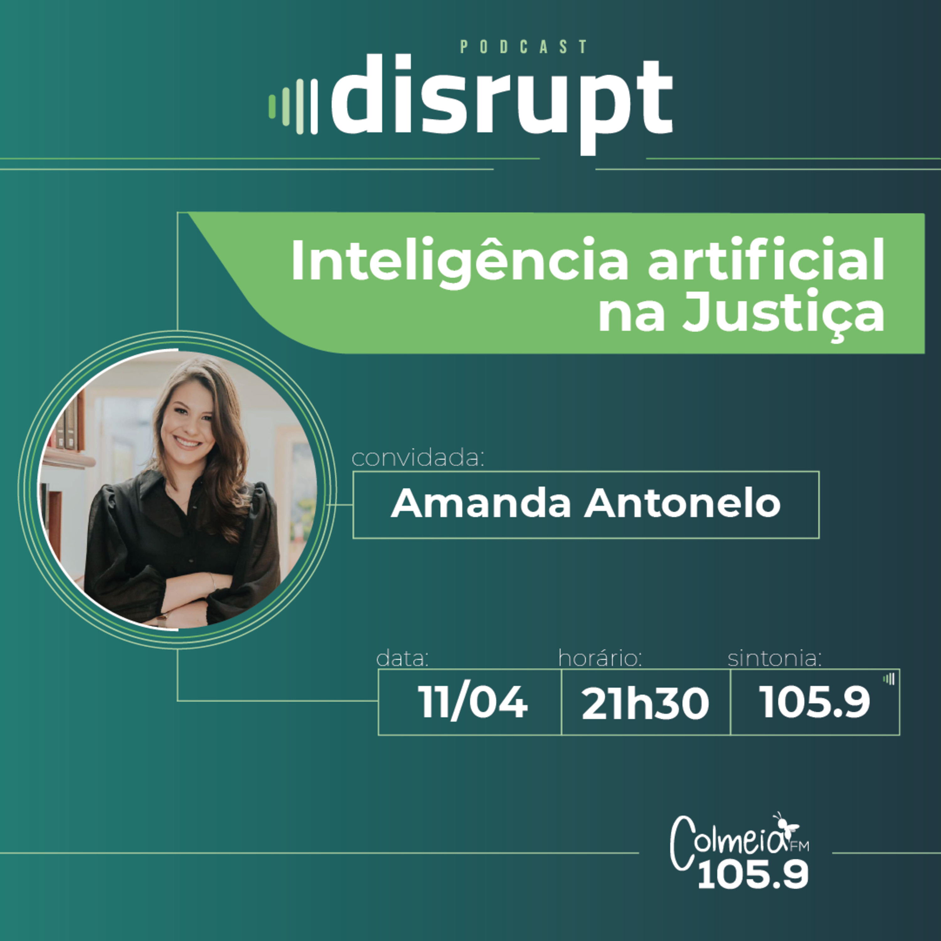 EP. 05 - Inteligência artificial na Justiça | Amanda Antonelo episode artwork