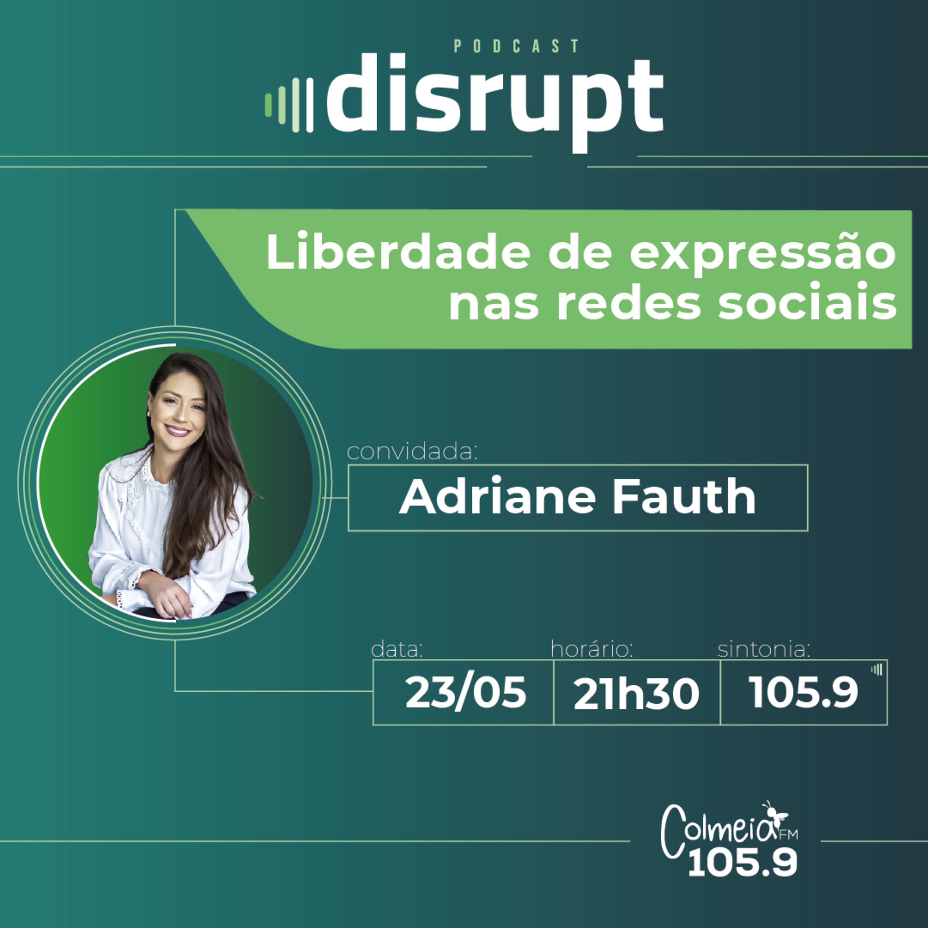 EP. 11 - Liberdade de expressão nas redes sociais | Adriane Fauth episode artwork