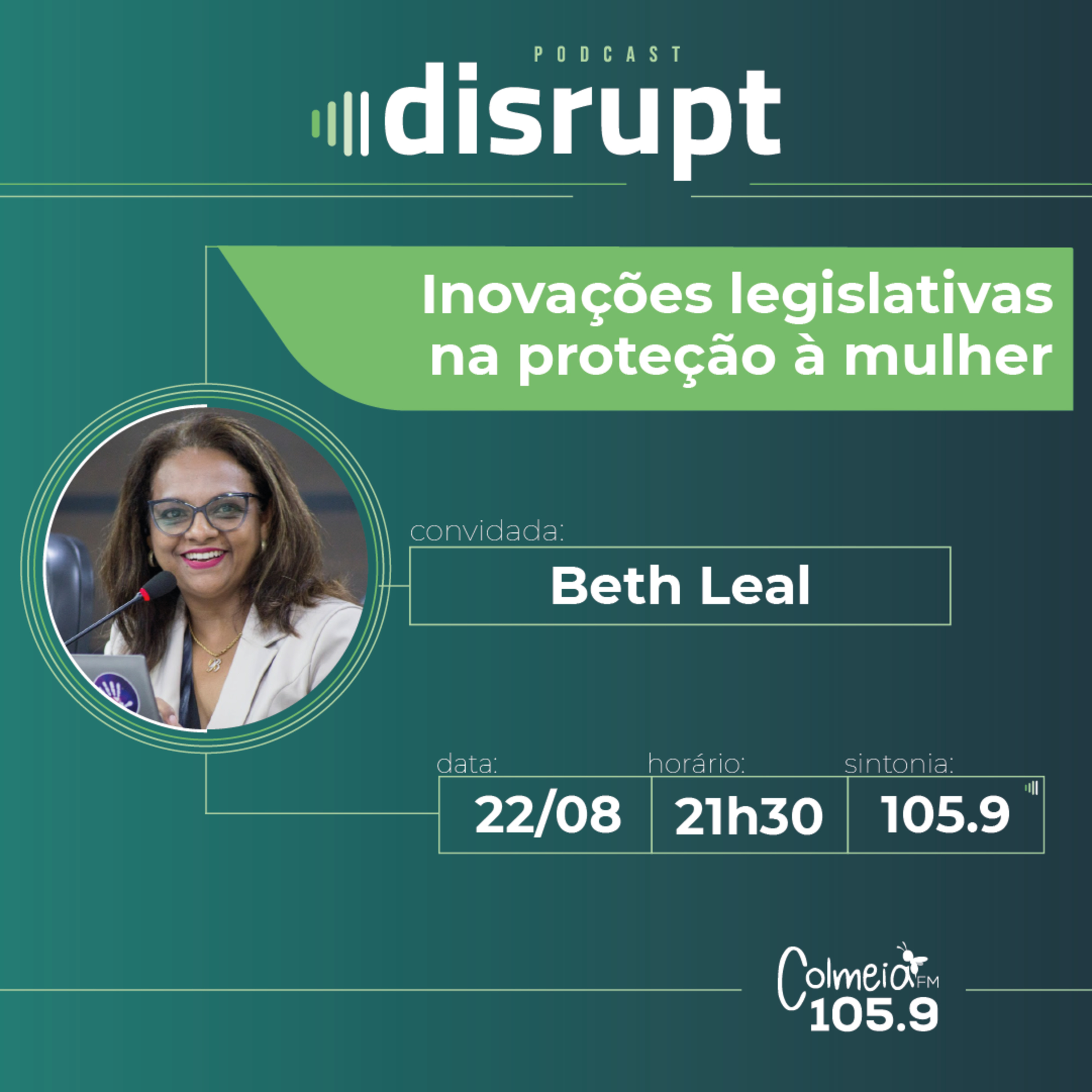 EP. 24 - Inovações legislativas na proteção à mulher | Beth Leal episode artwork