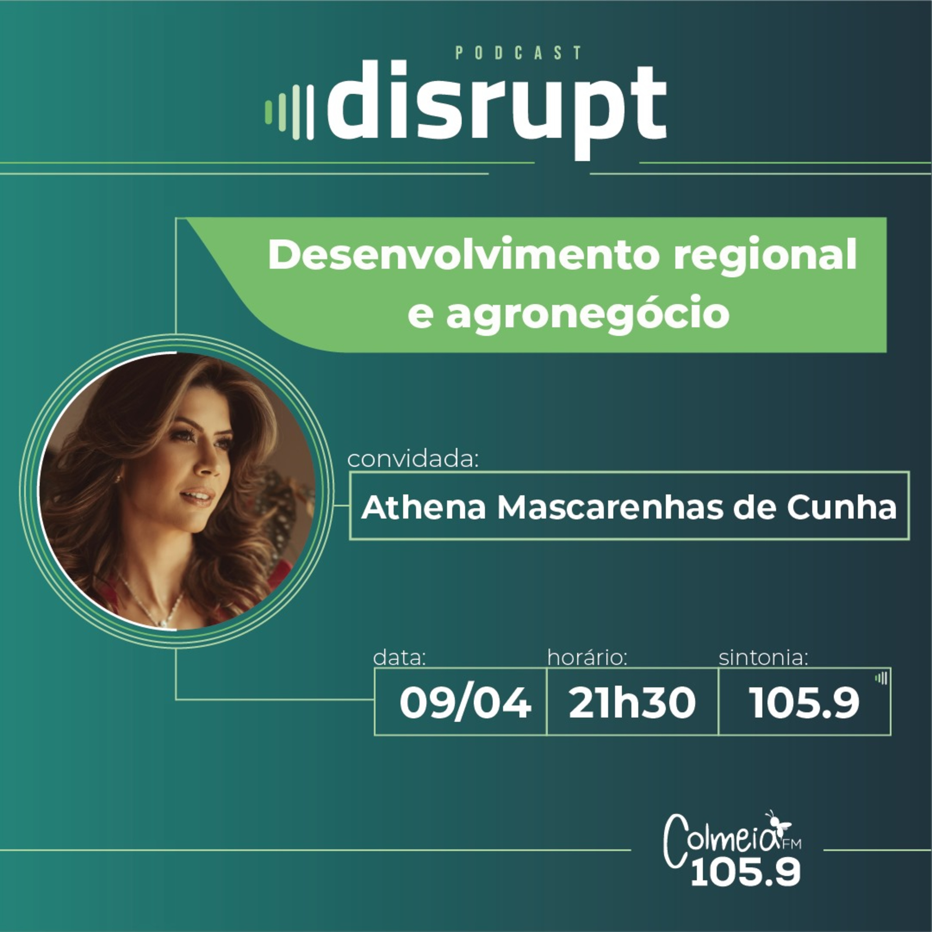 EP. 44 - Desenvolvimento regional e agronegócio | Athena Mascarenhas da Cunha episode artwork