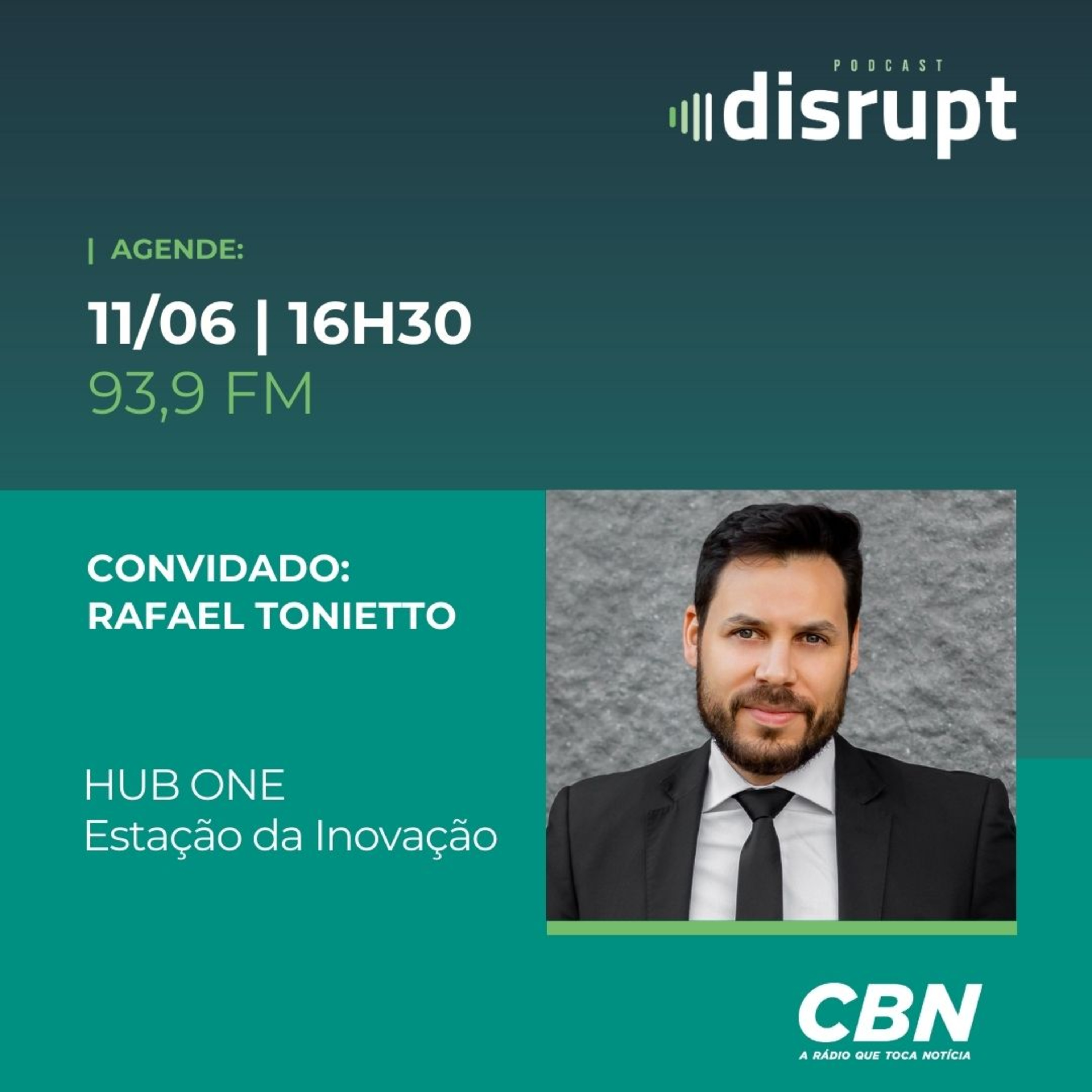 EP. 48 - HUB ONE: Estação da Inovação | Rafael Tonietto episode artwork