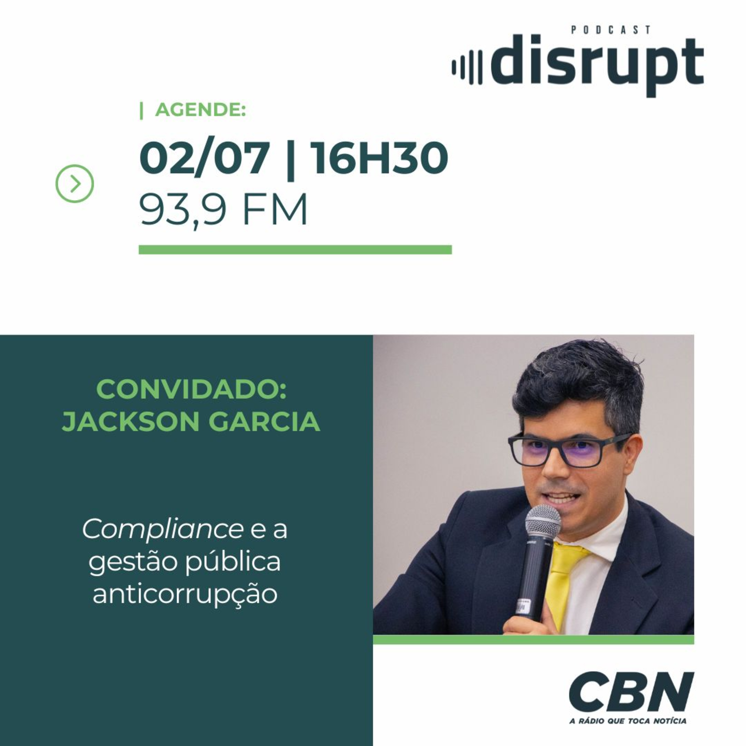 EP. 51 - Compliance e a gestão pública anticorrupção | Jackson Garcia episode artwork