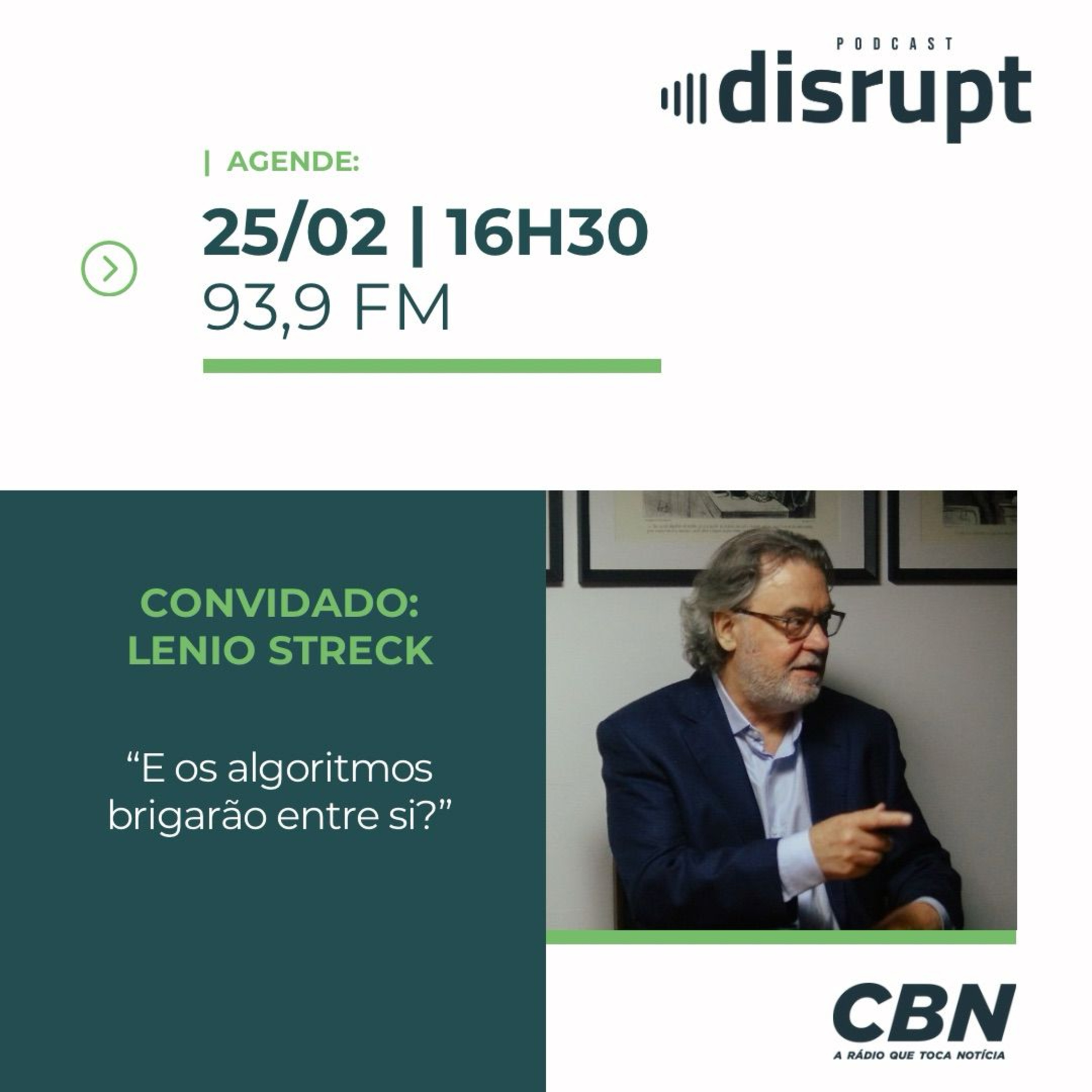 EP. 76 - E os algoritmos brigarão entre si? | Lenio Streck episode artwork