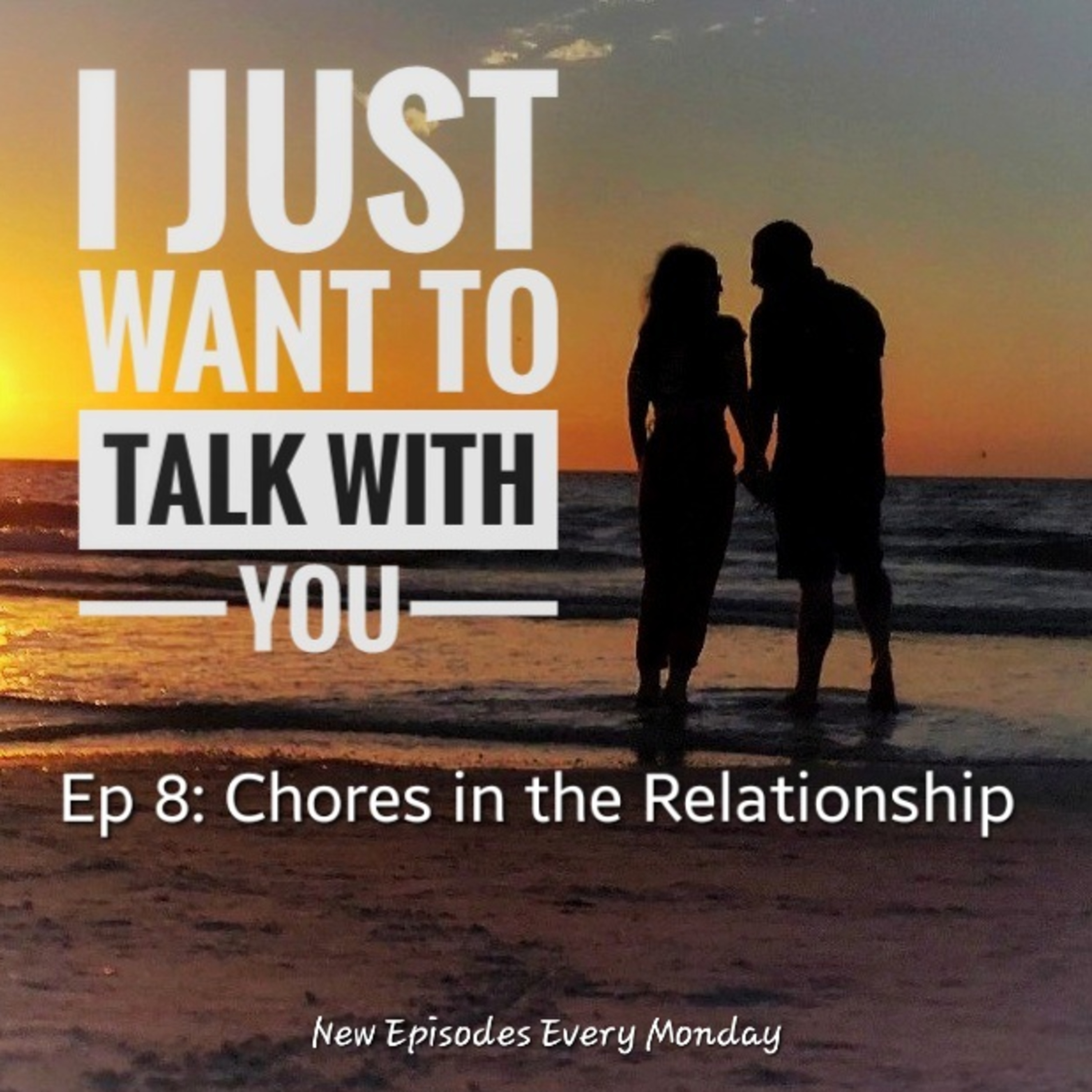 I Just Want to Talk With You