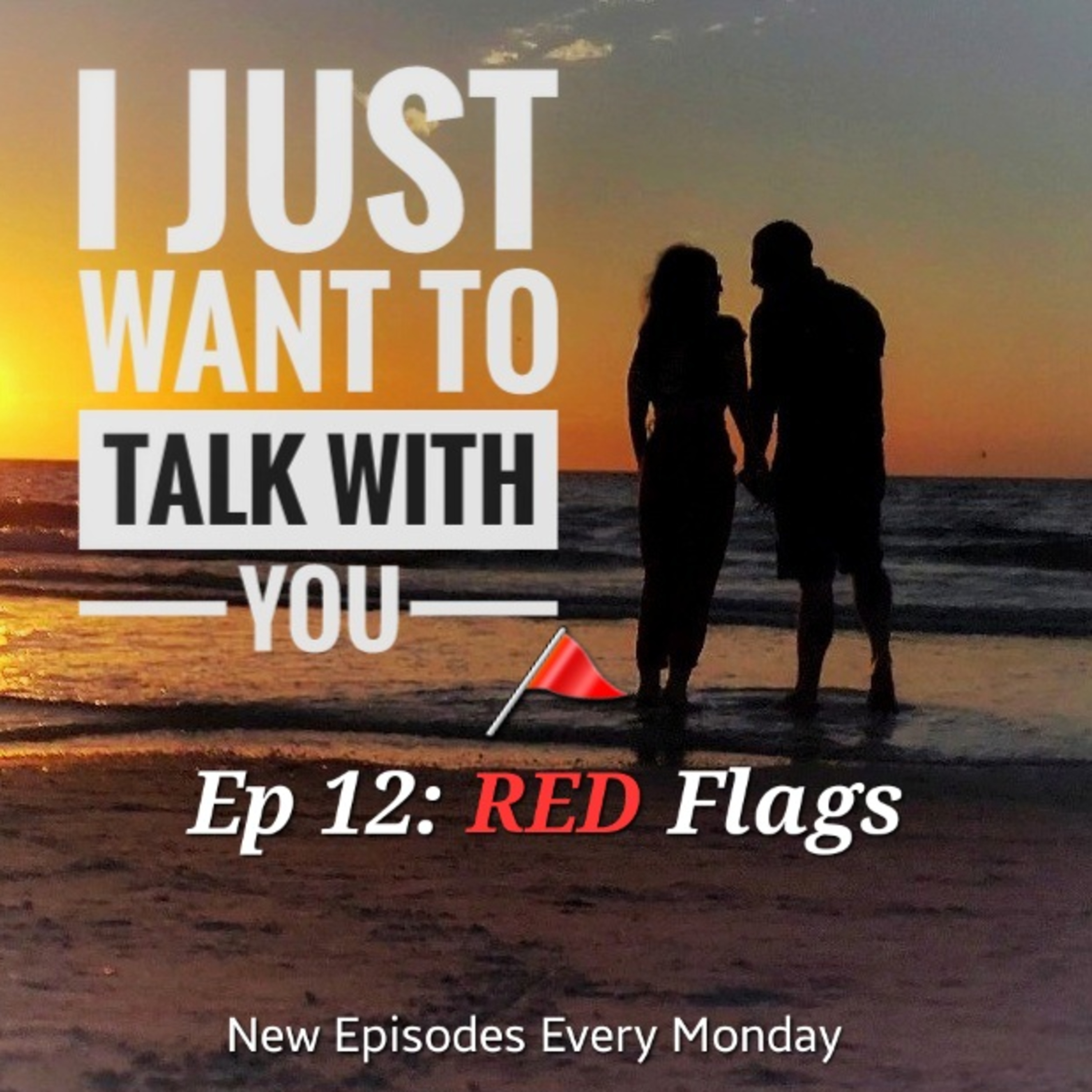 I Just Want to Talk With You