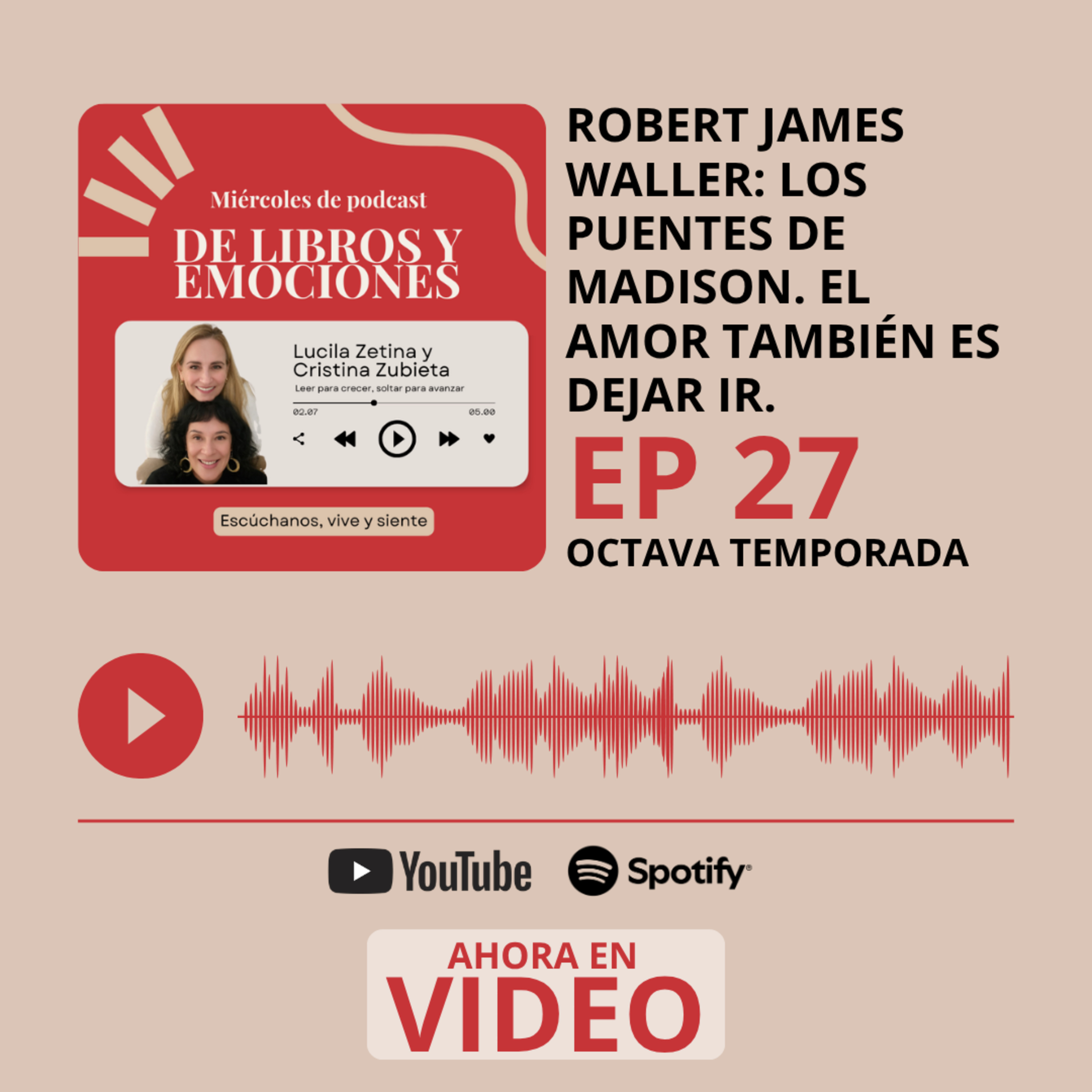 ROBERT JAMES WALLER: LOS PUENTES DE MADISON. EL AMOR TAMBIÉN ES DEJAR IR.