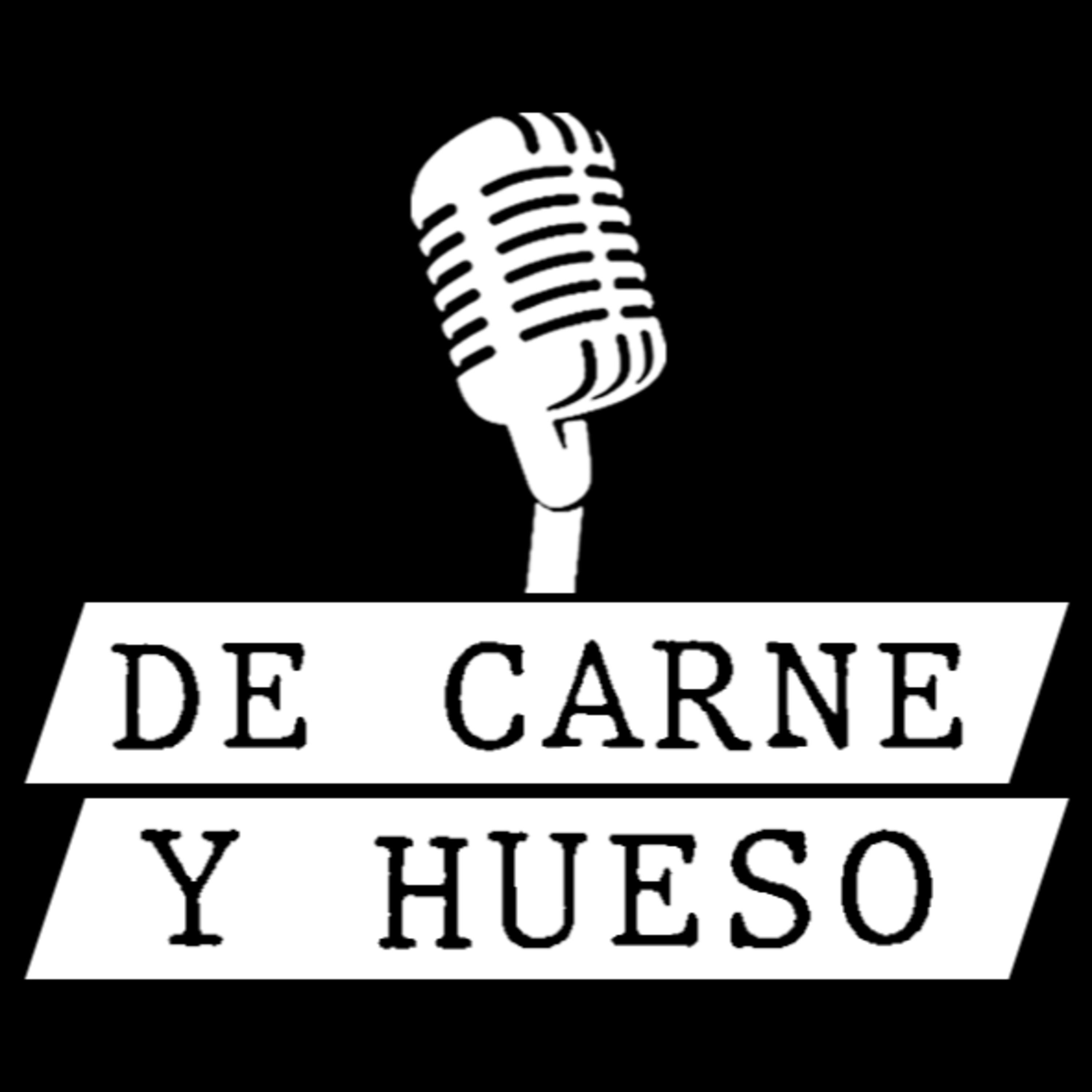 DE CARNE Y HUESO