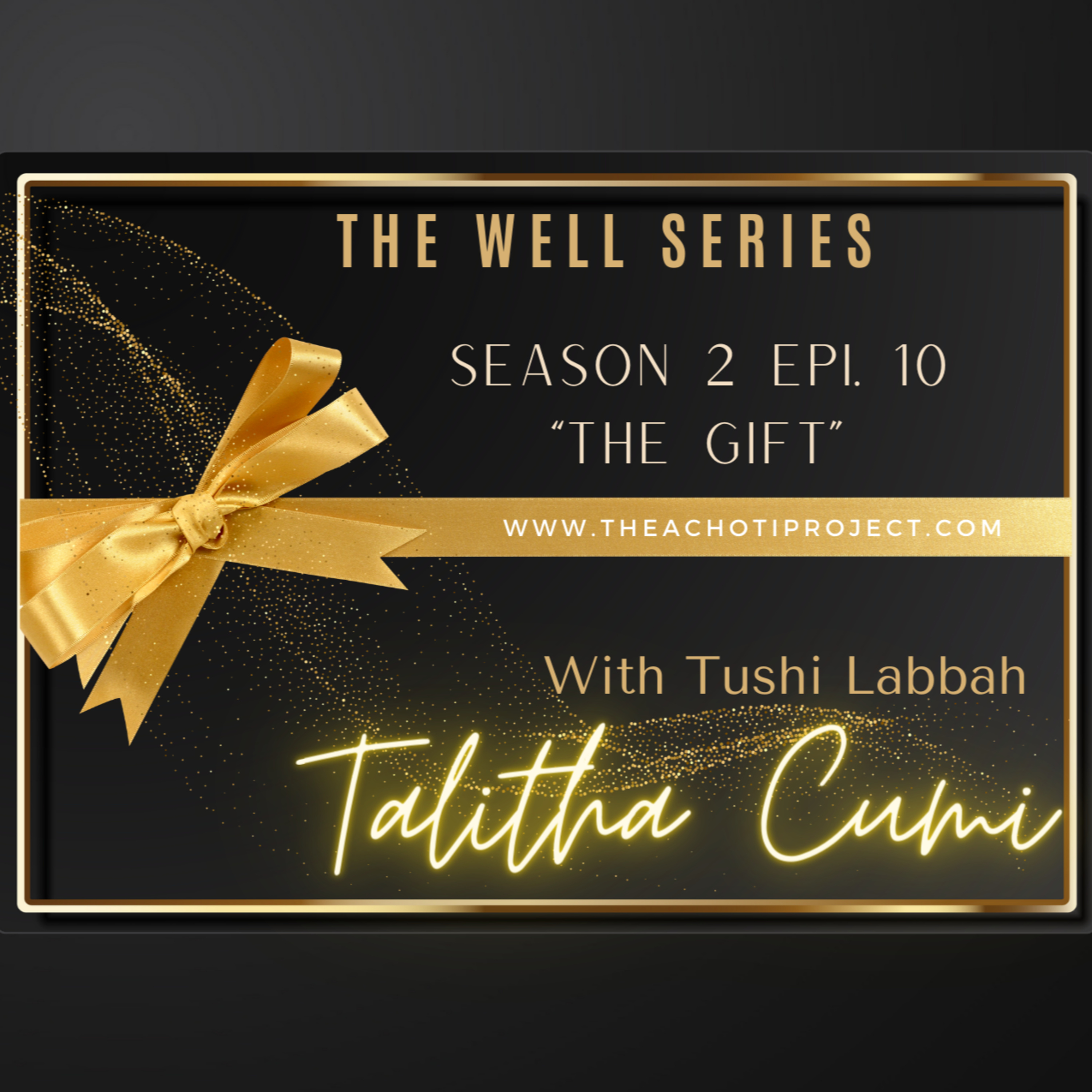 The Well II: The Gift