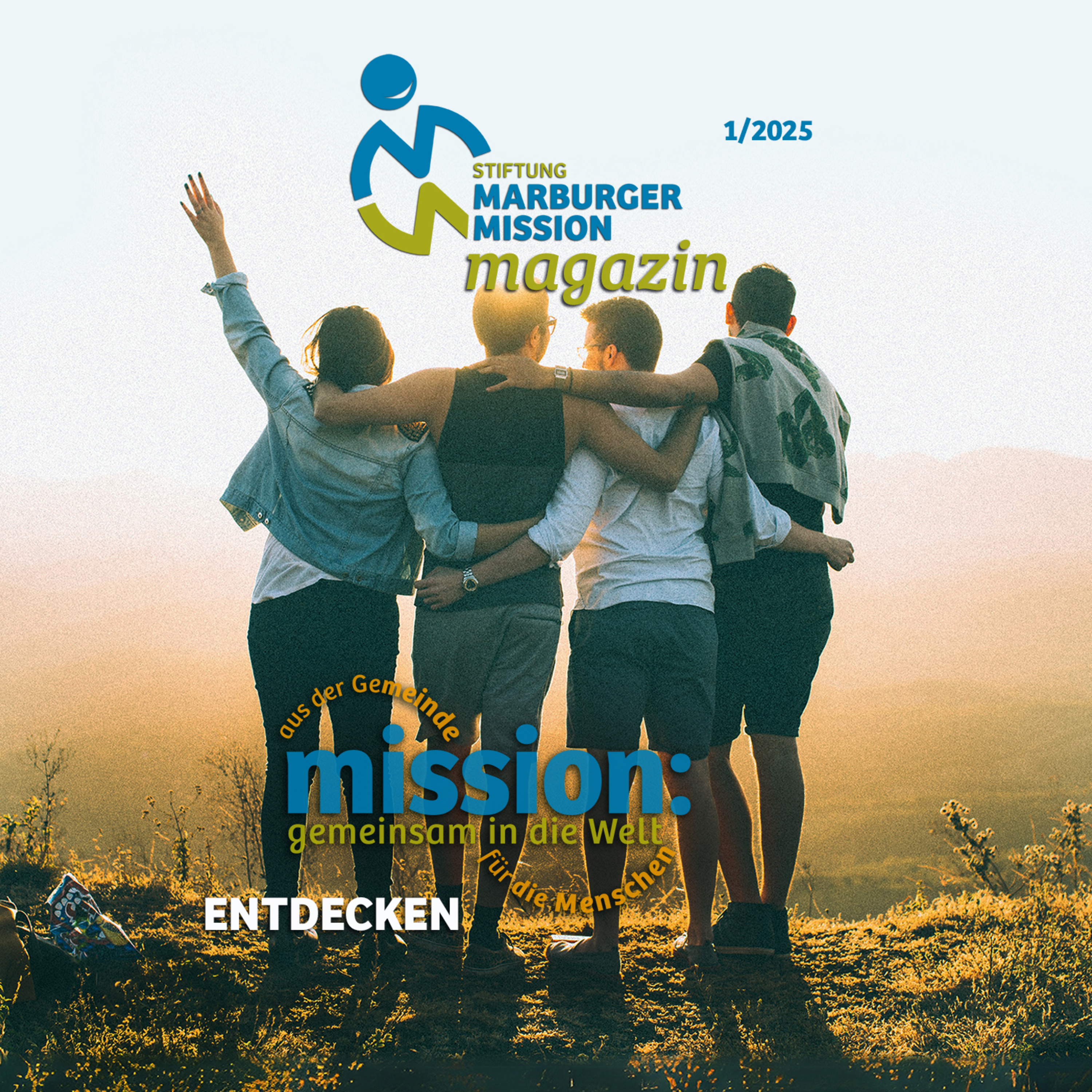 Magazin Ausgabe 01/25 - Mission: Gemeinsam in die Welt - Entdecken! episode artwork