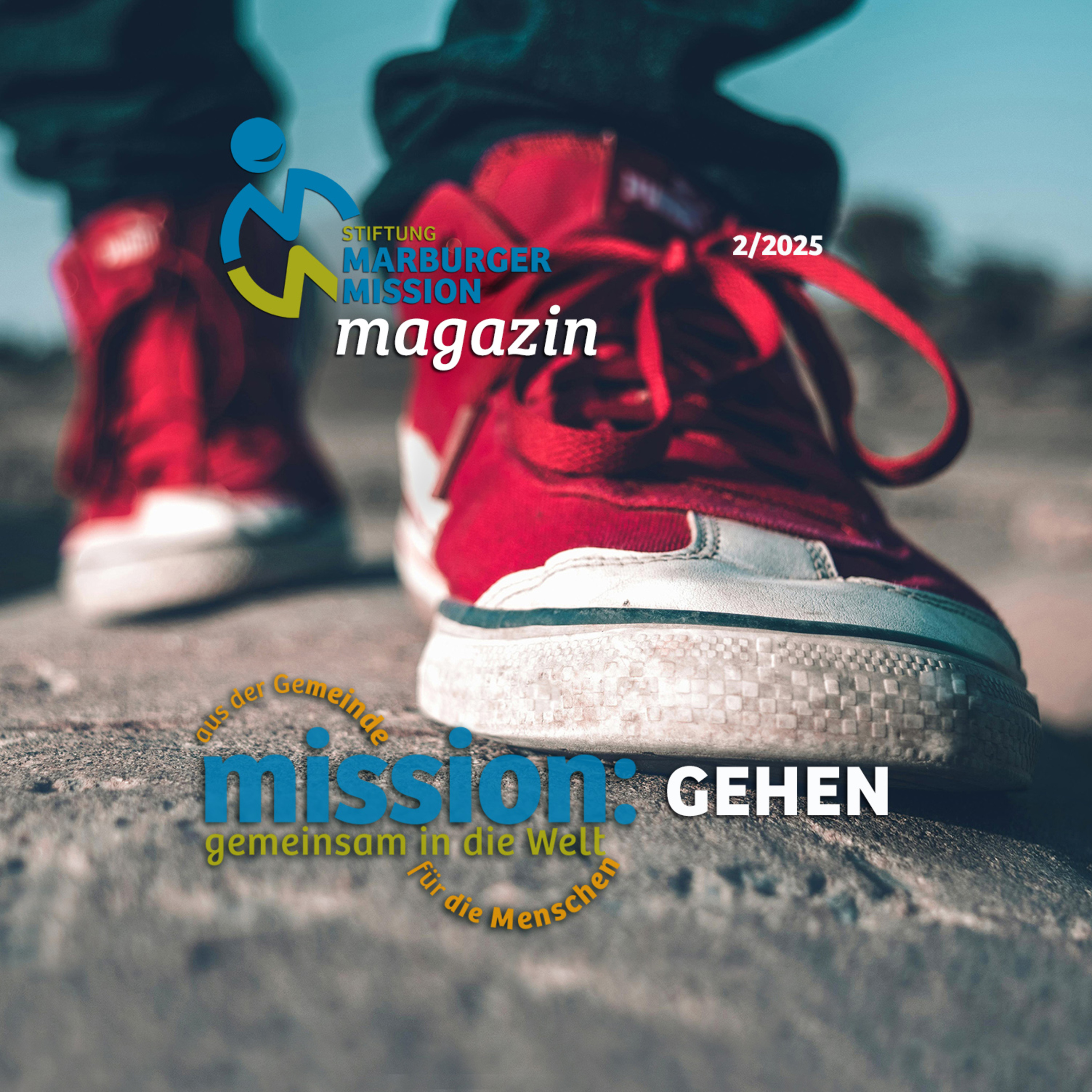 Magazin Ausgabe 02/25 - Mission: Gemeinsam in die Welt - Gehen! episode artwork