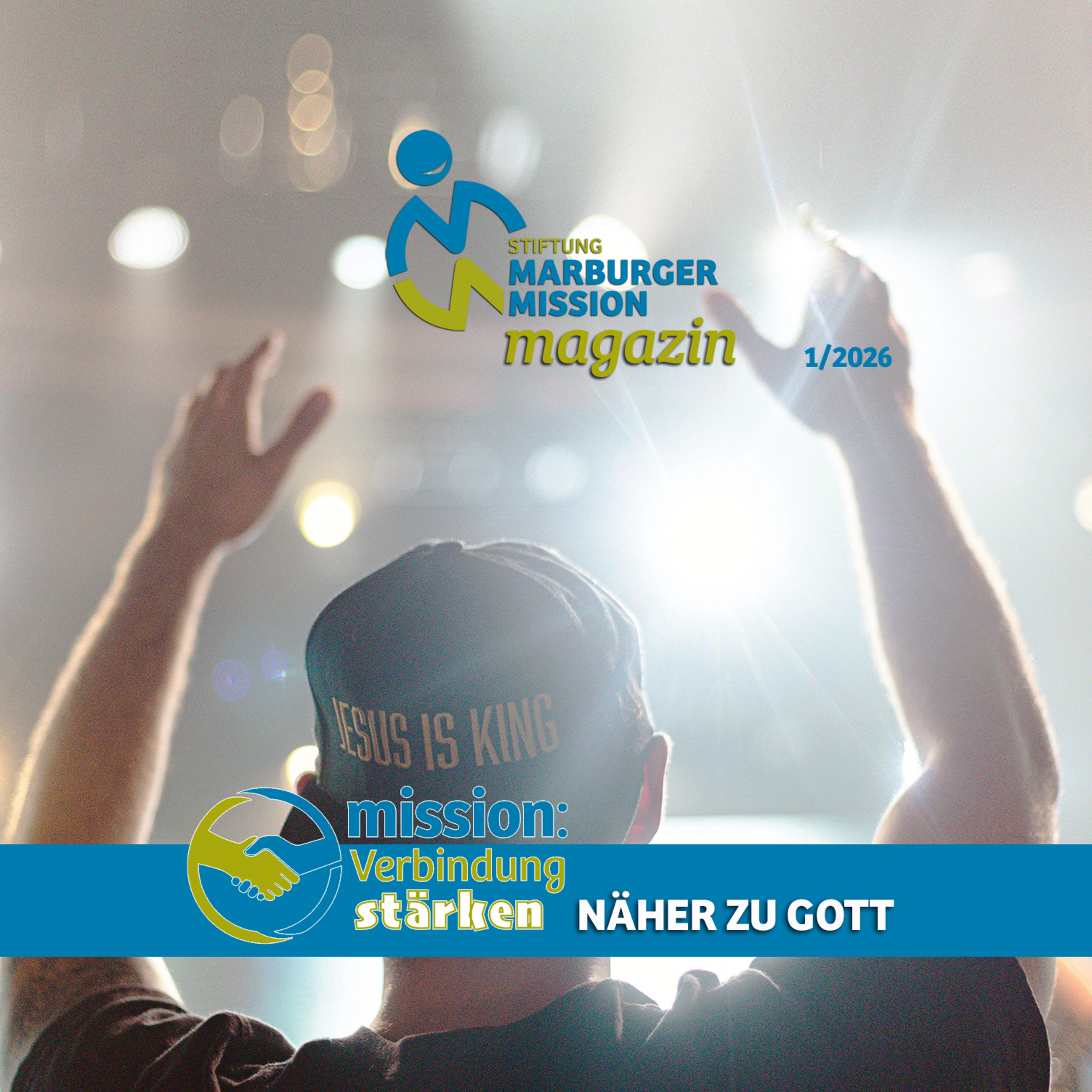 Magazin Ausgabe 01/26 - Mission: Verbindung stärken - Näher zu Gott! episode artwork