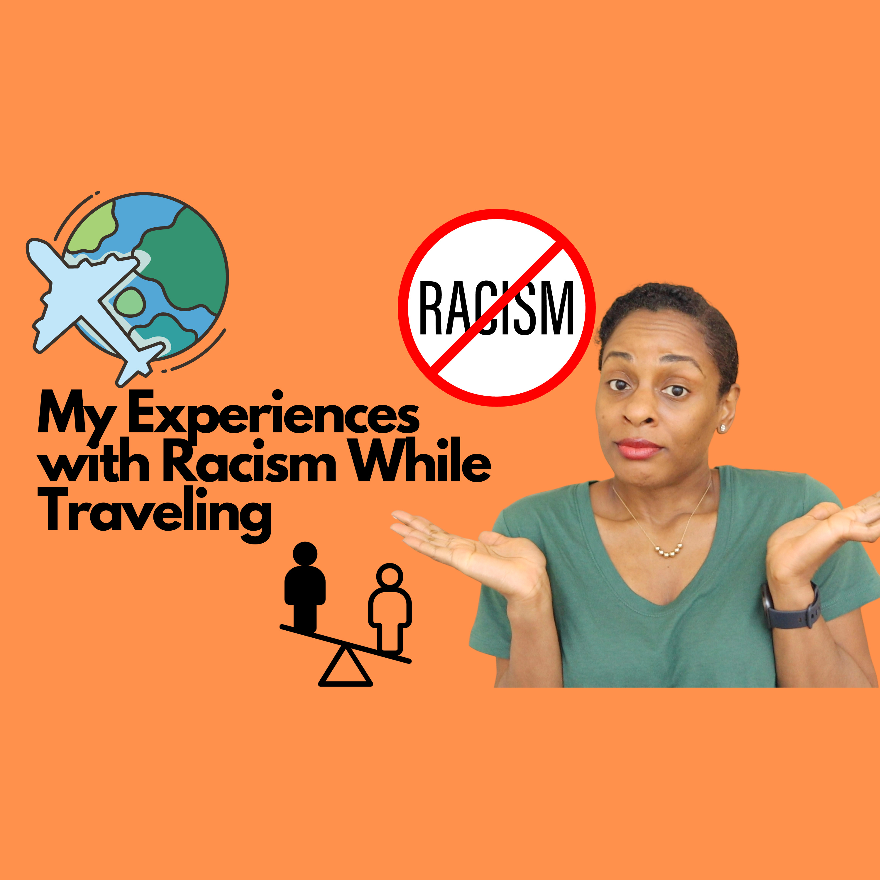How I Deal With Racism When I Travel episode artwork