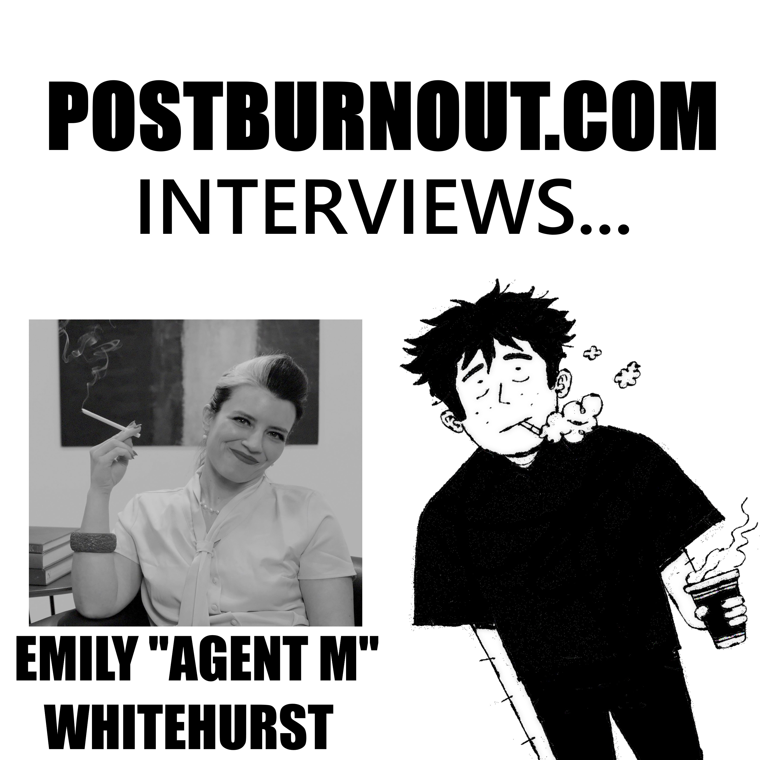 POSTBURNOUT.COM Interviews...
