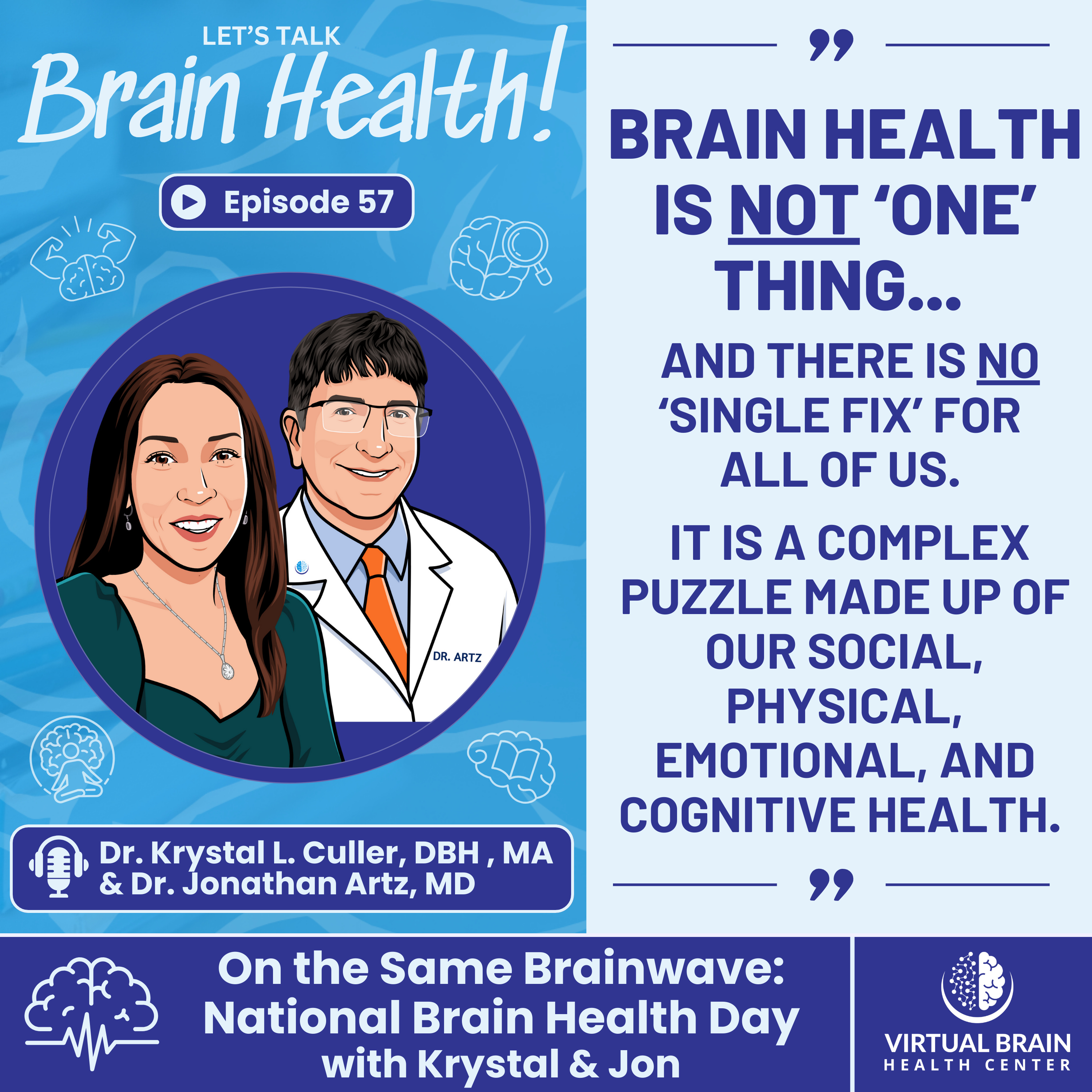 On the Same Brainwave: National Brain Health Day with Krystal & Jon