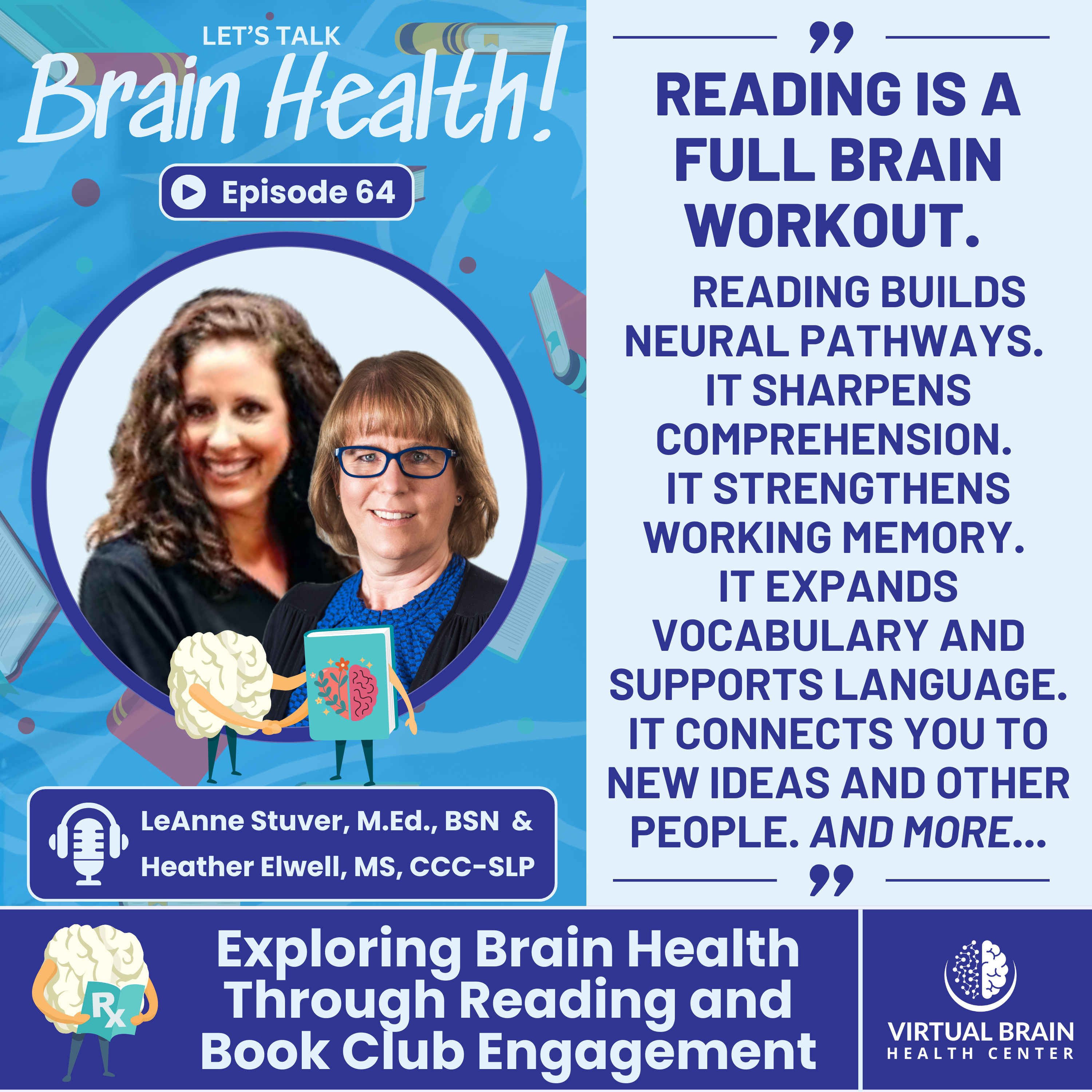 Exploring Brain Health Through Reading and Book Club Engagement with LeAnne Stuver and Heather Elwell