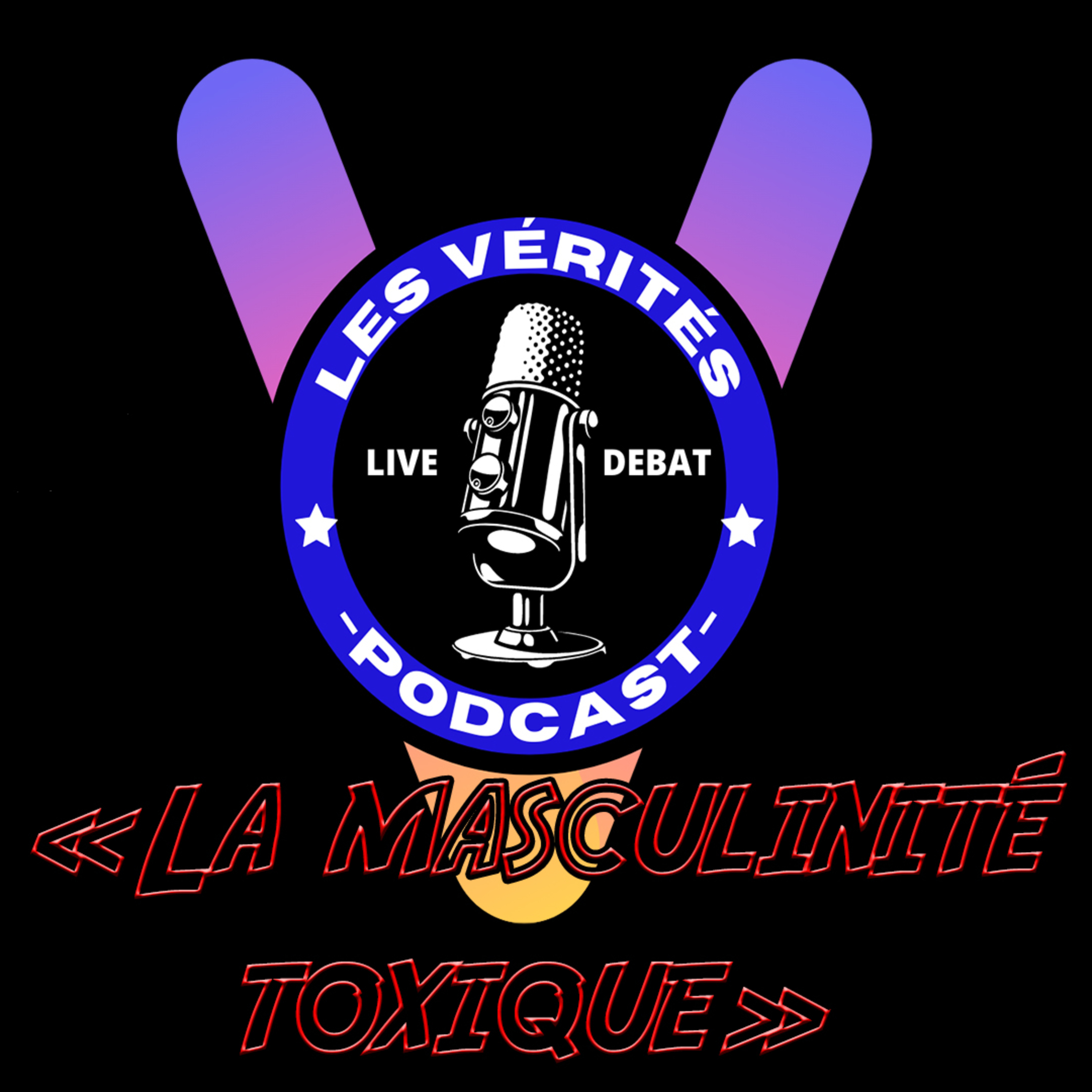Les Vérités | Le Débat