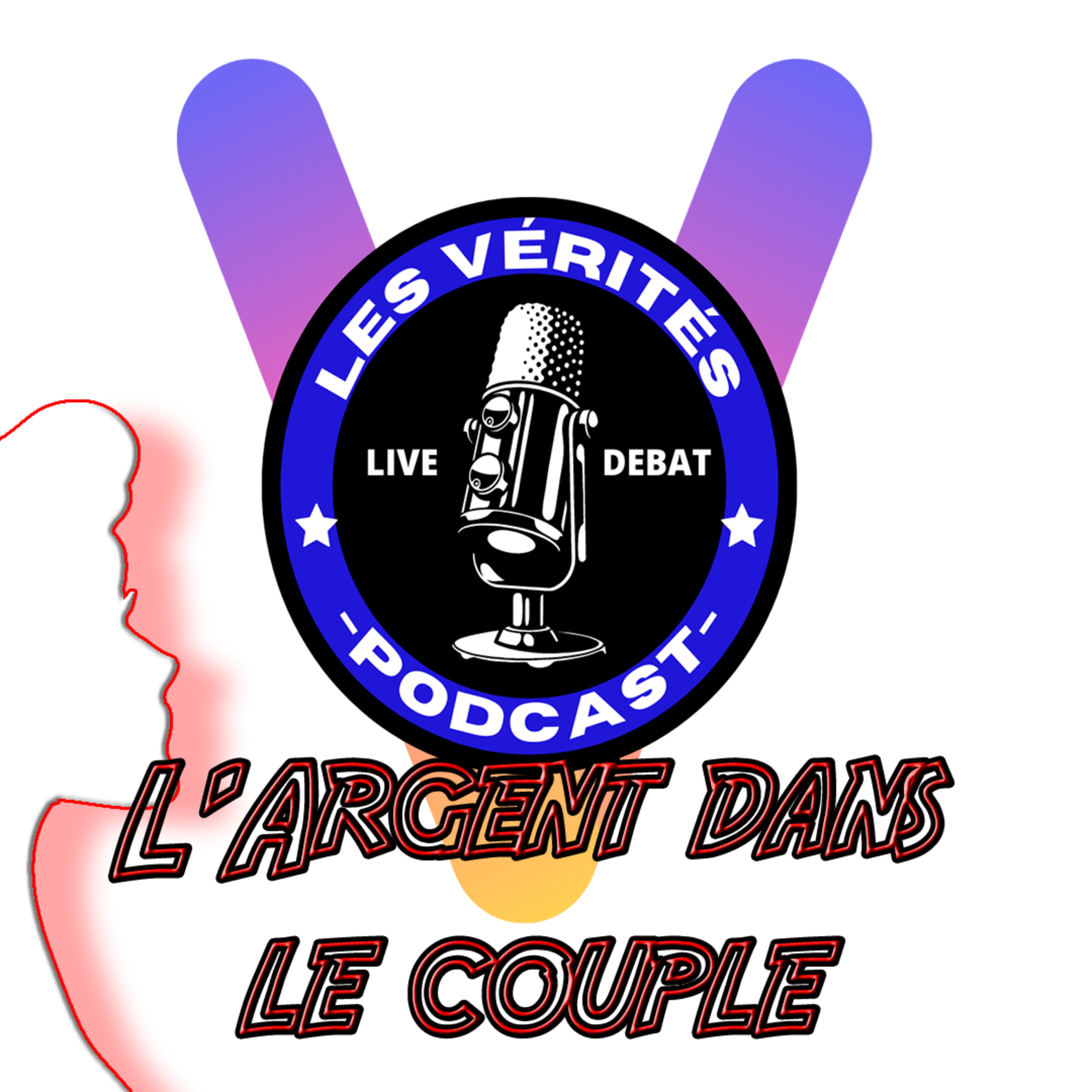 Les Vérités | Le Débat