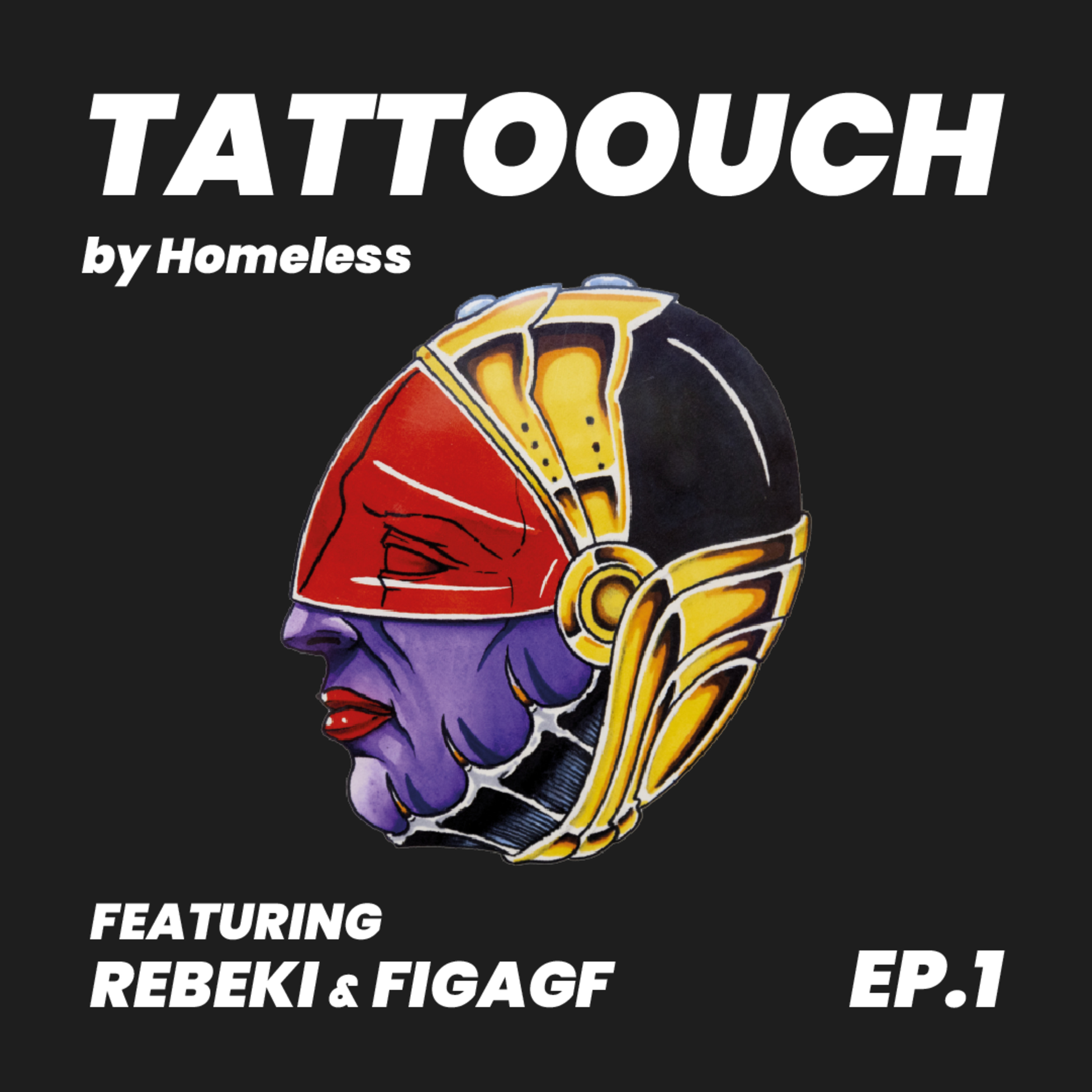 Tattoouch by Homeless