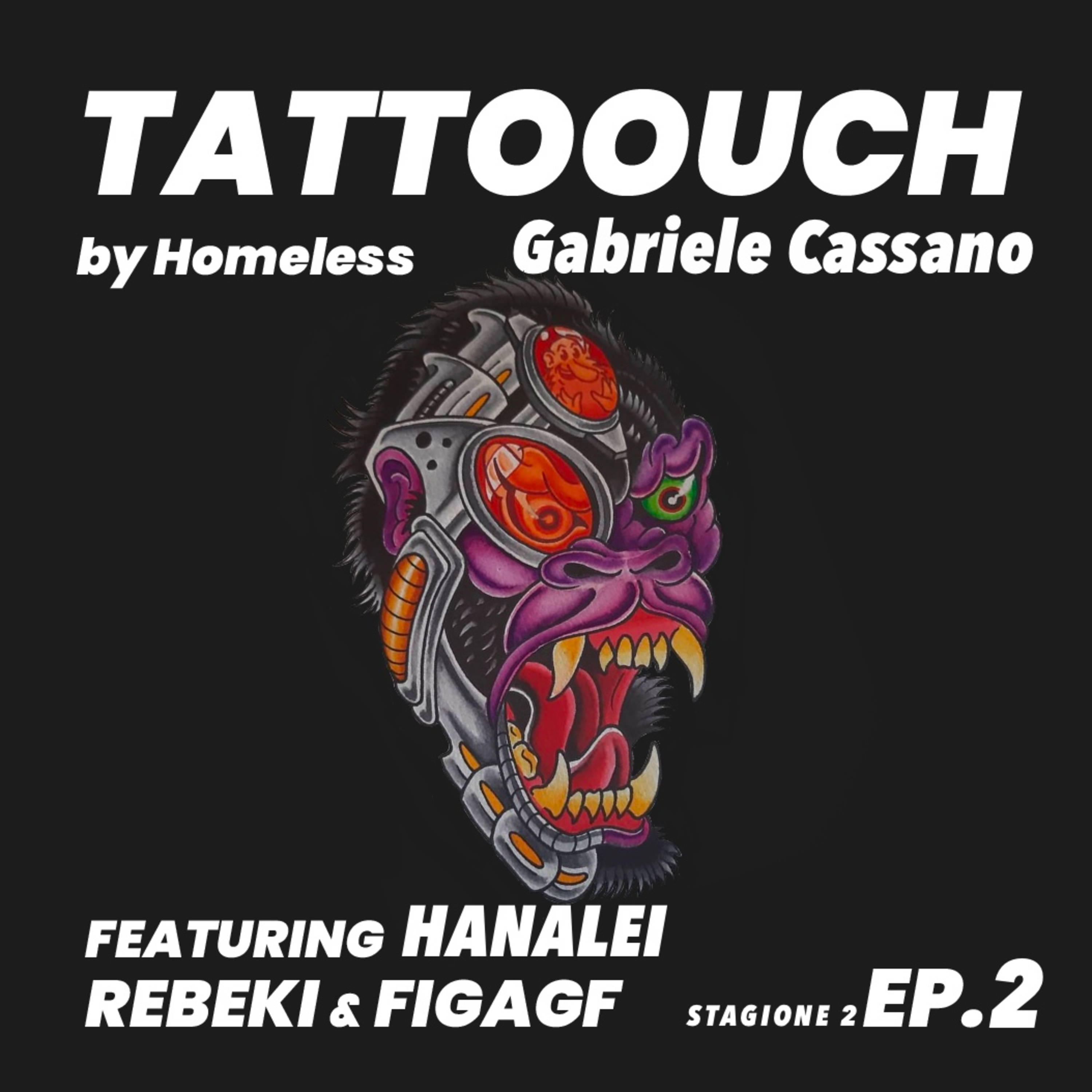 Tattoouch by Homeless