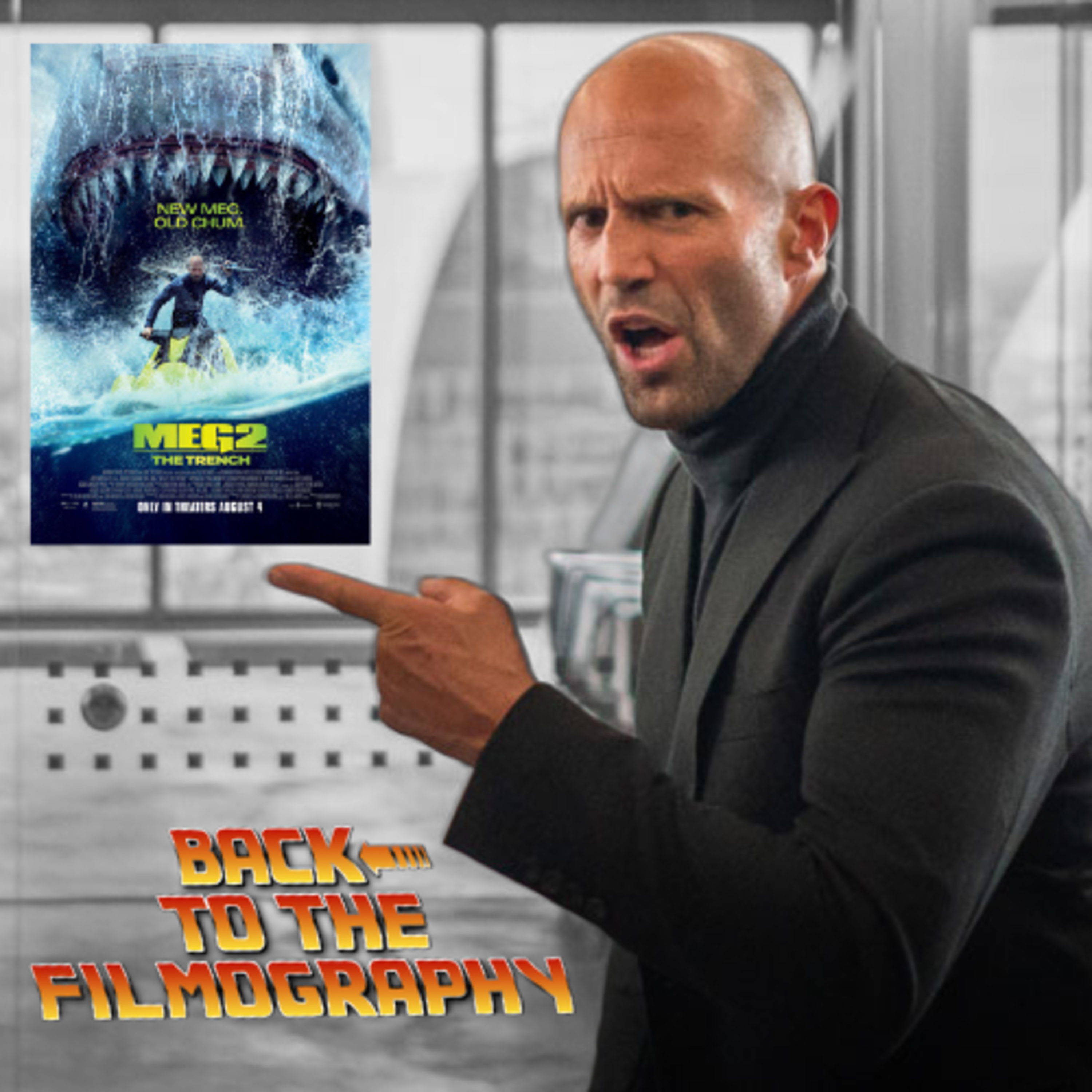 Jason Statham - Meg 2: The Trench episode artwork