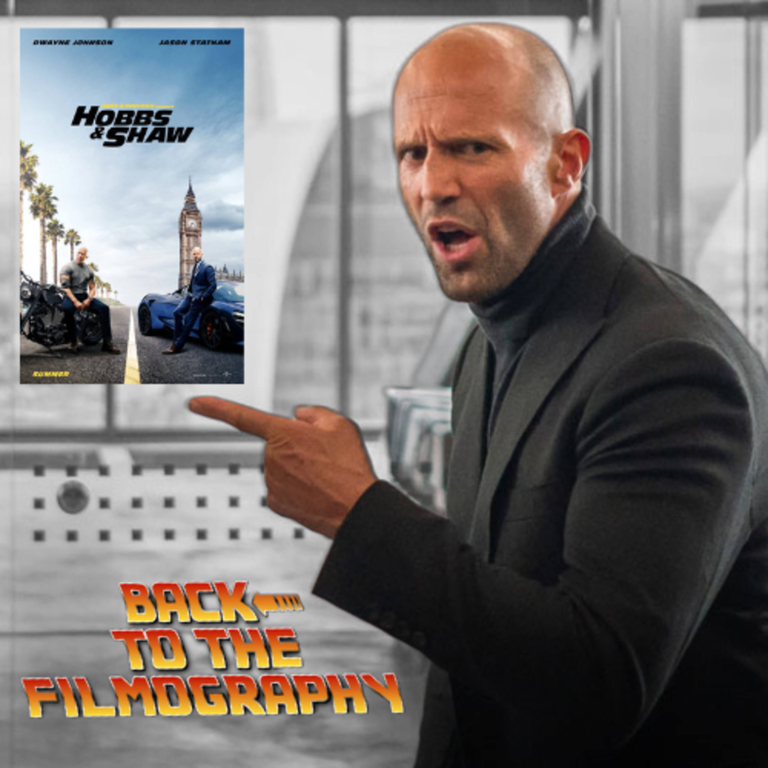 Jason Statham - Fast & Furious Presents: Hobbs & Shaw episode artwork
