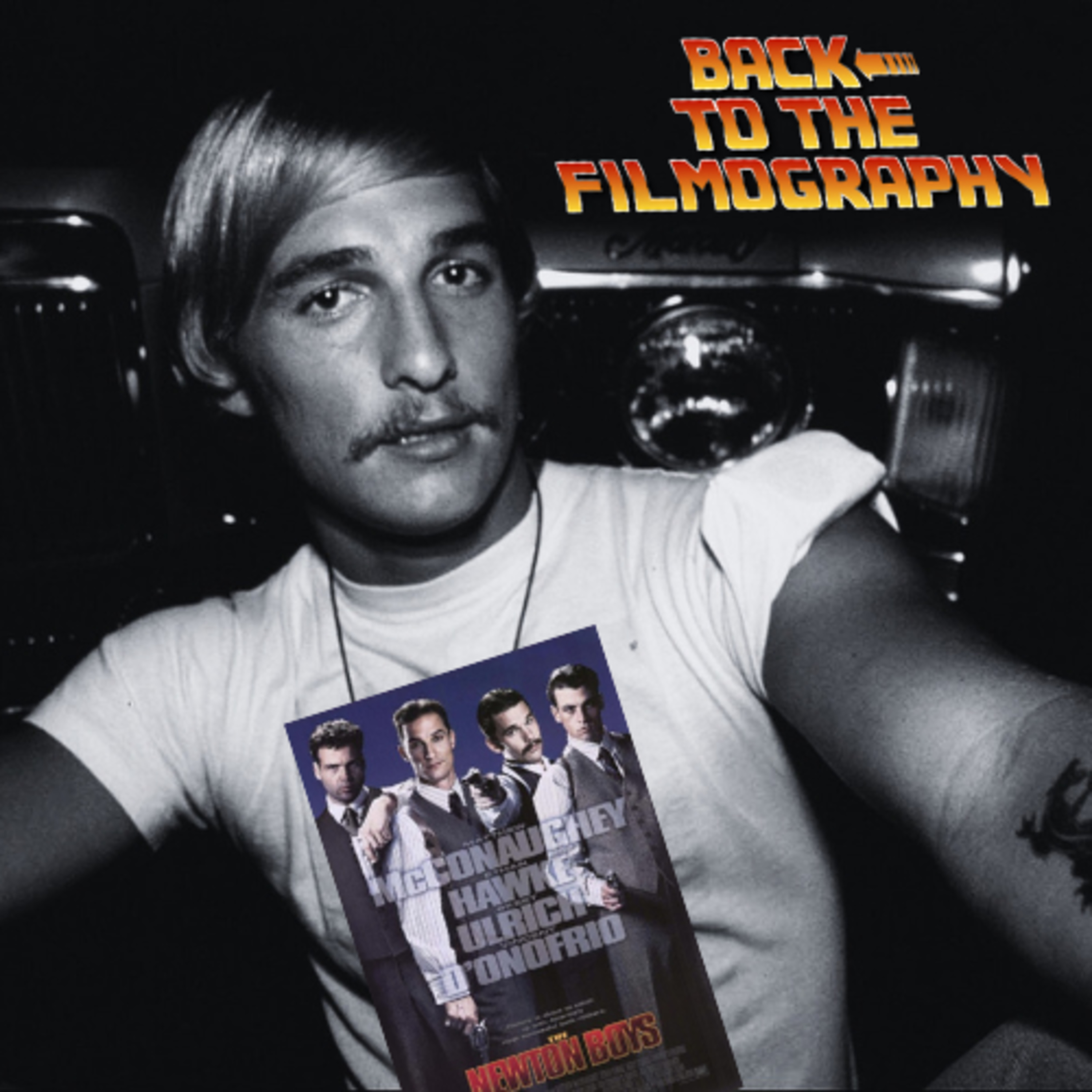 Matthew McConaughey - The Newton Boys episode artwork