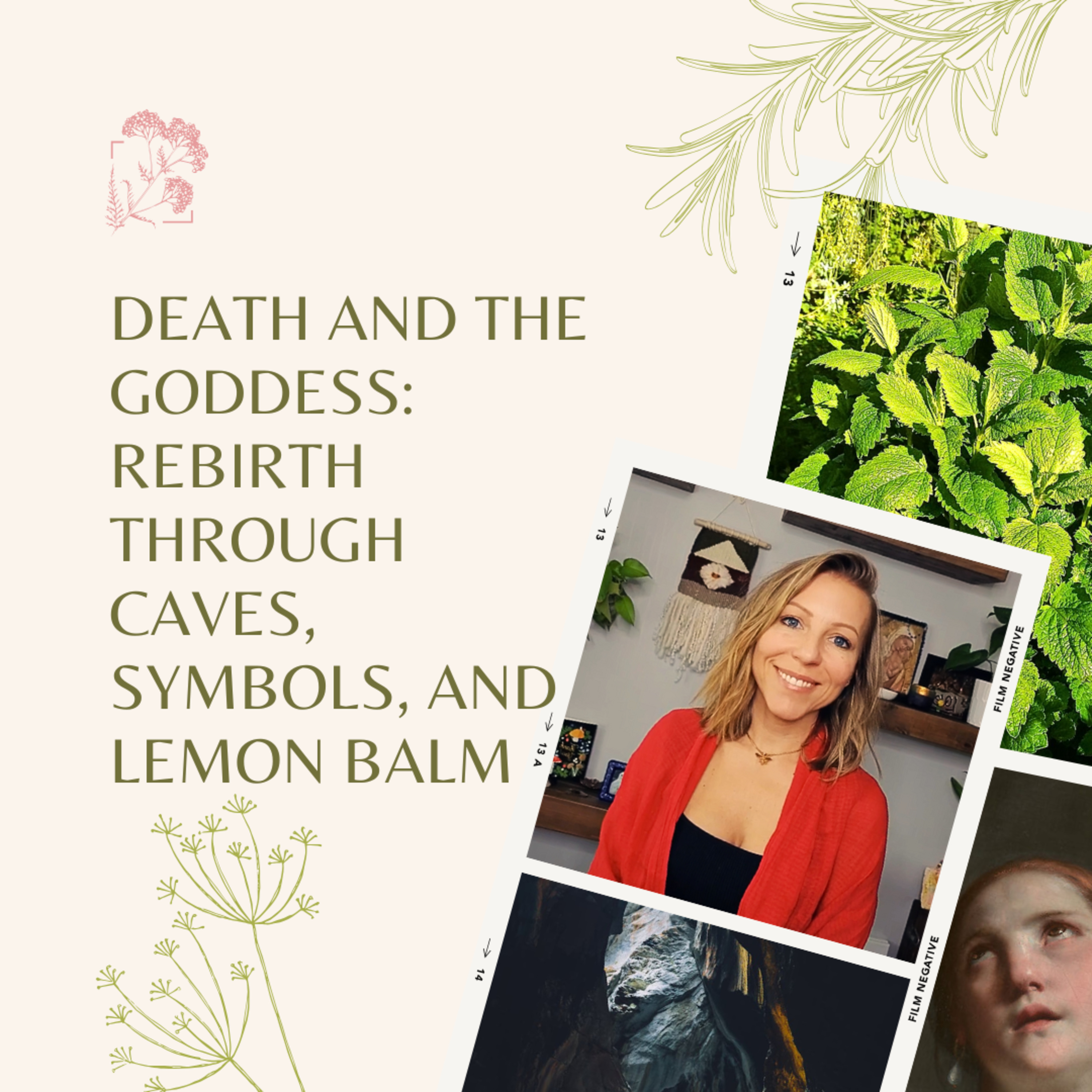 Death and the Goddess: Rebirth Through Caves, Symbols, and Lemon Balm episode artwork