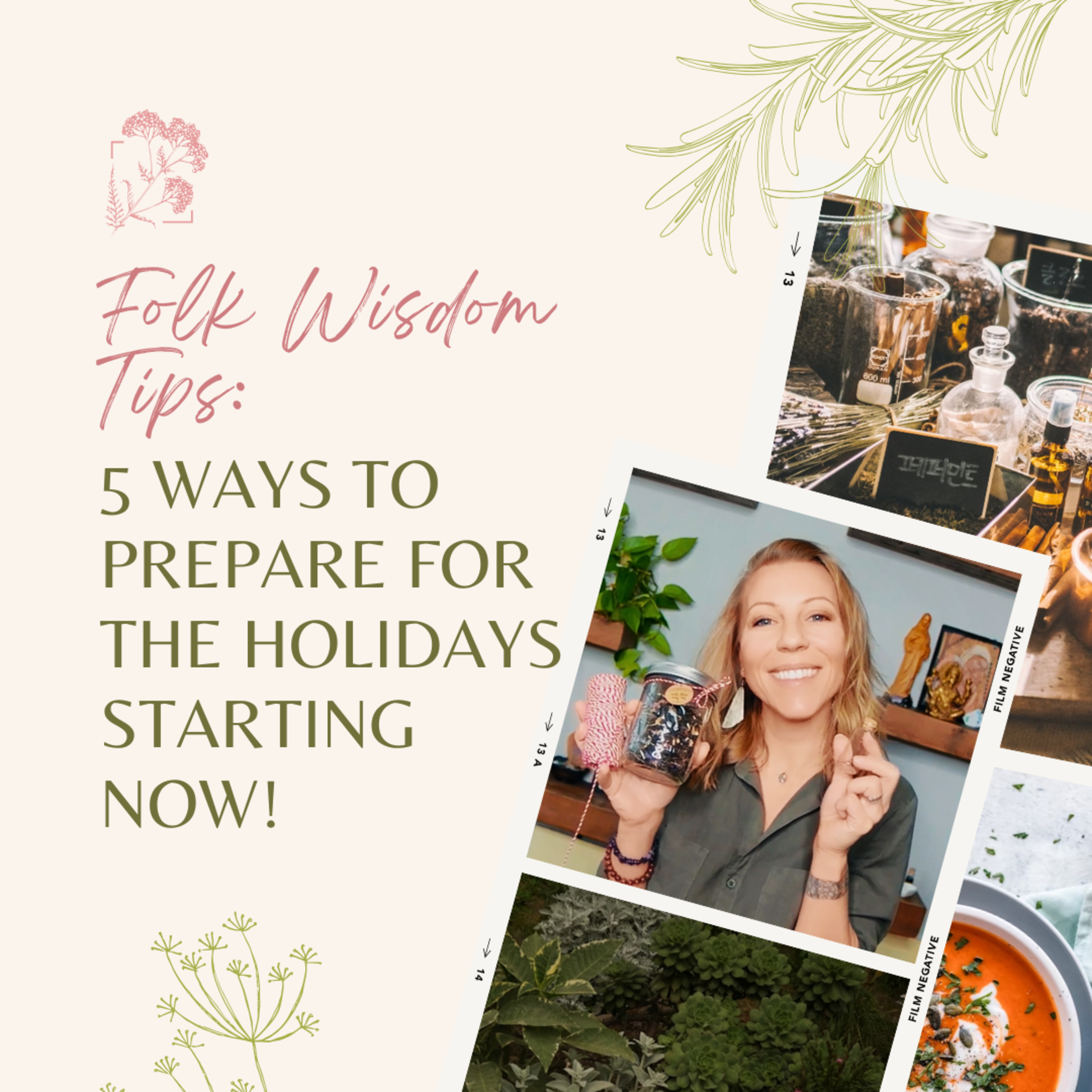 Folk Wisdom Tips: 5 Ways to Prepare for the Holidays Starting Now! episode artwork