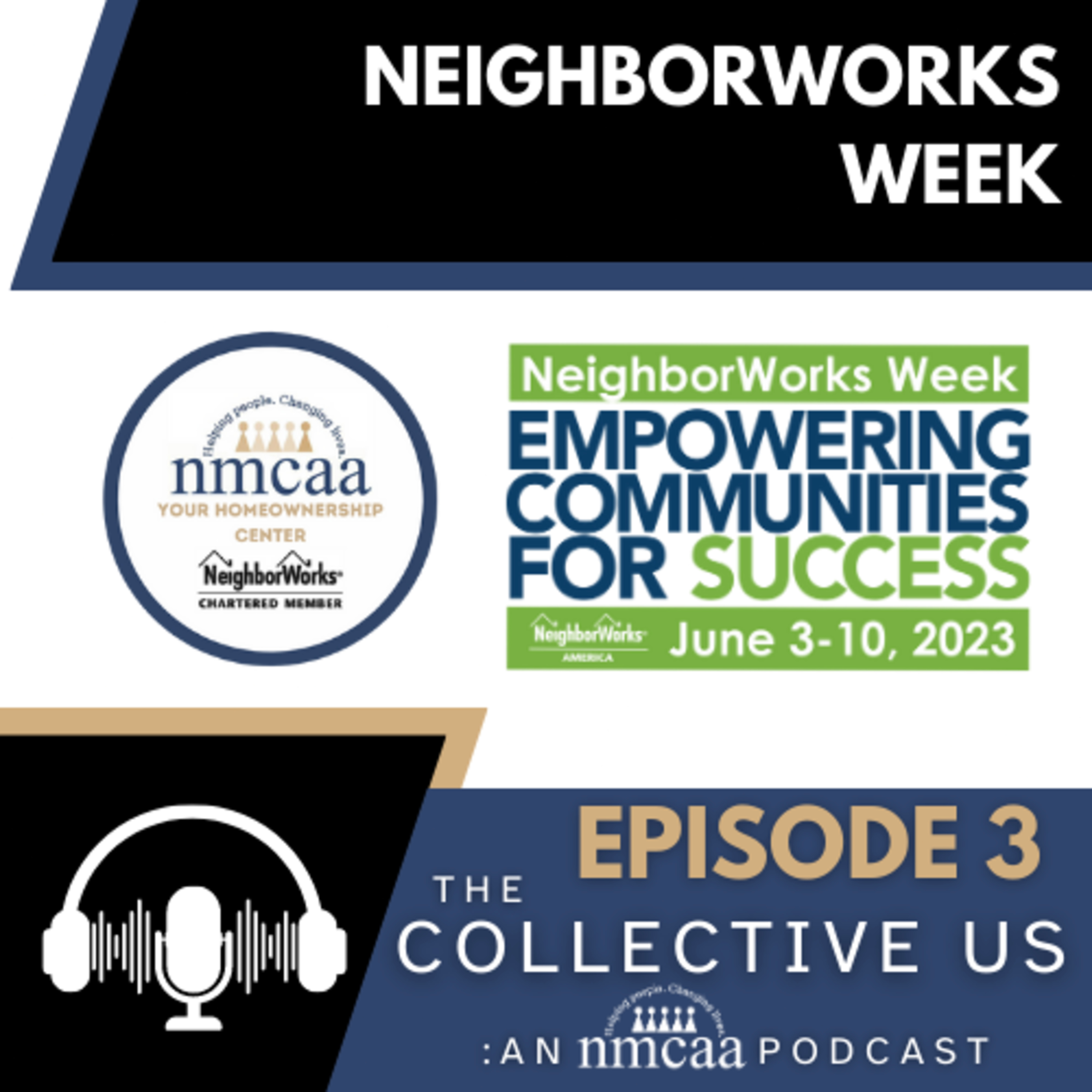 The Collective Us: An NMCAA Podcast