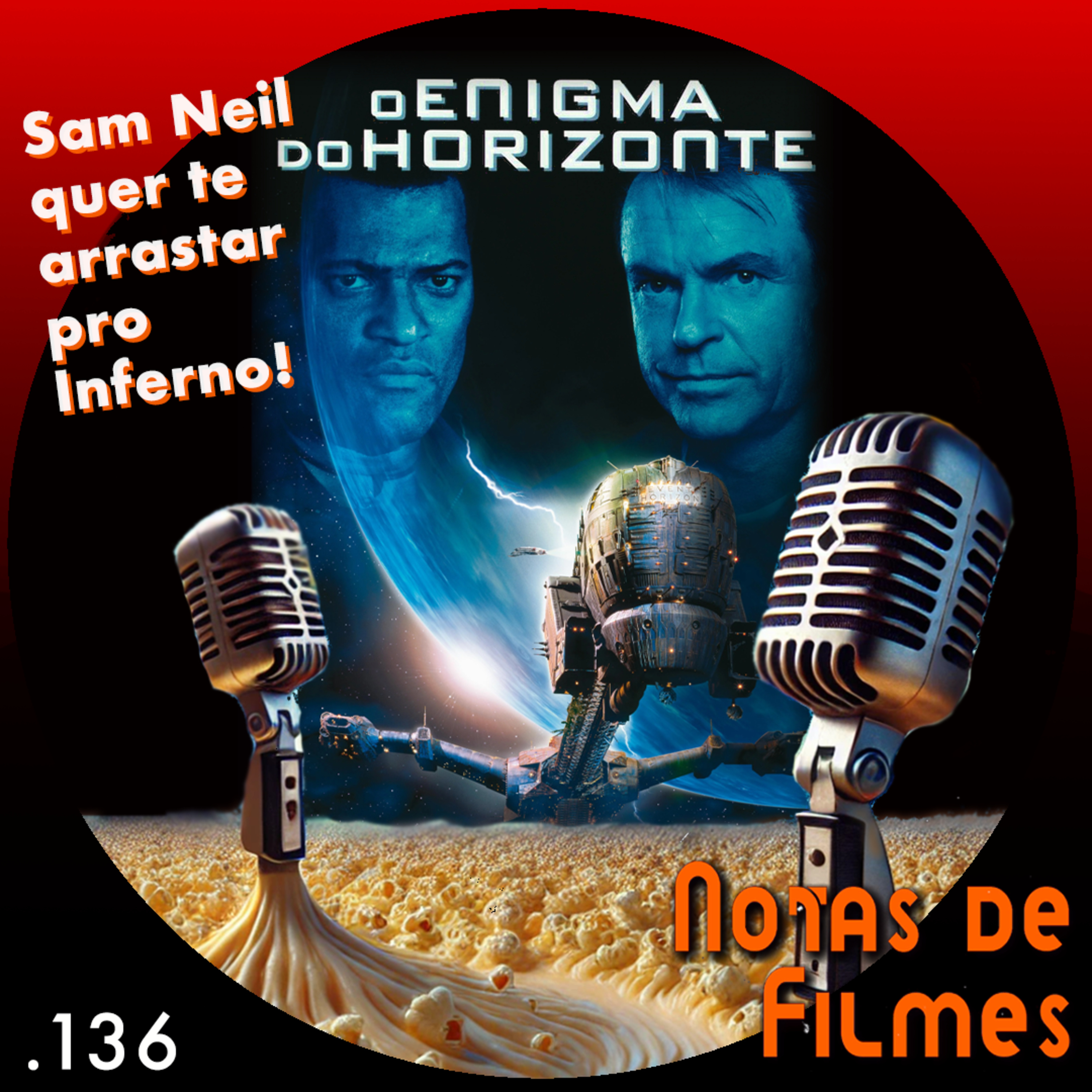Ep.136 - O Enigma do Horizonte (1997) episode artwork