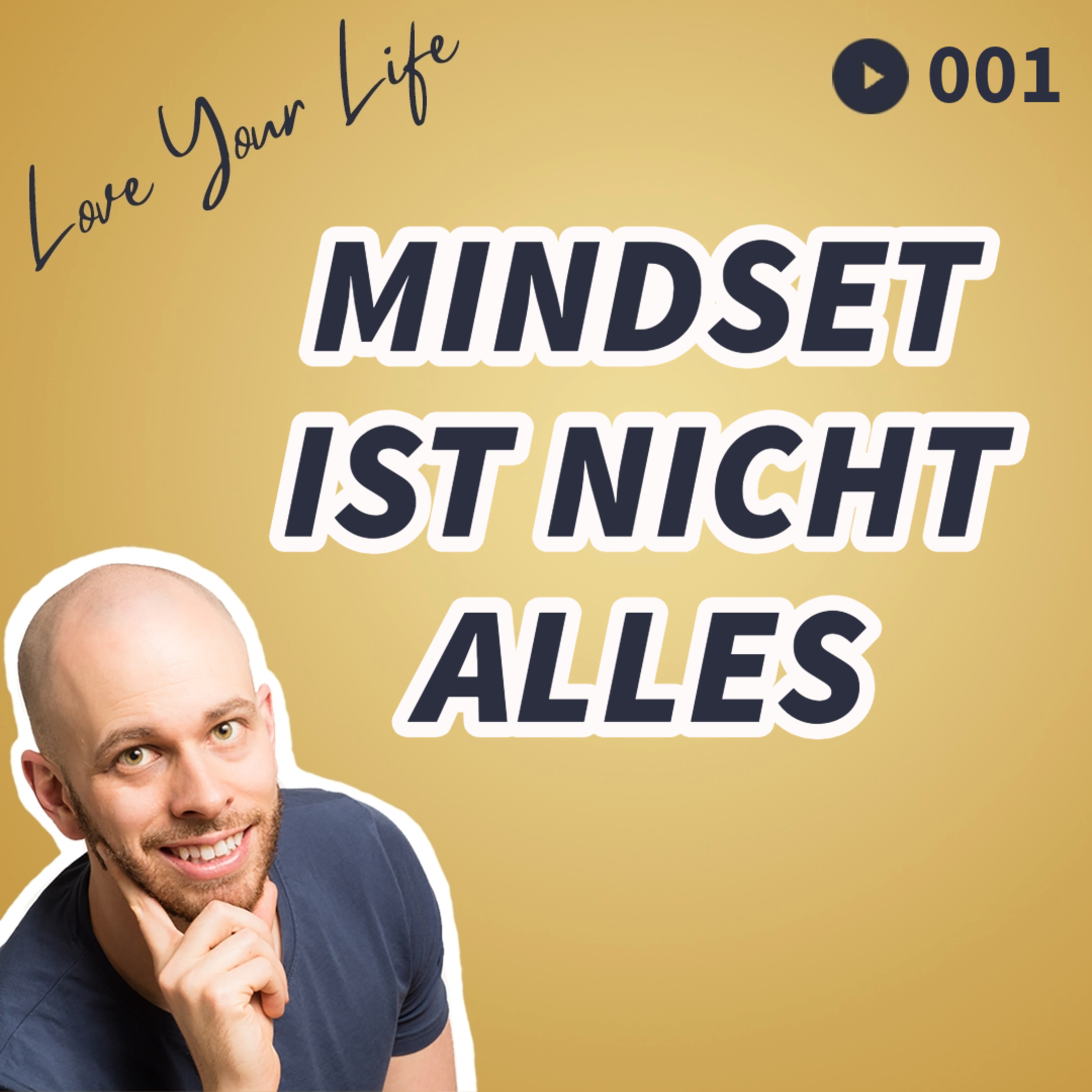 Love Your Life - Werde die beste Version Deiner selbst