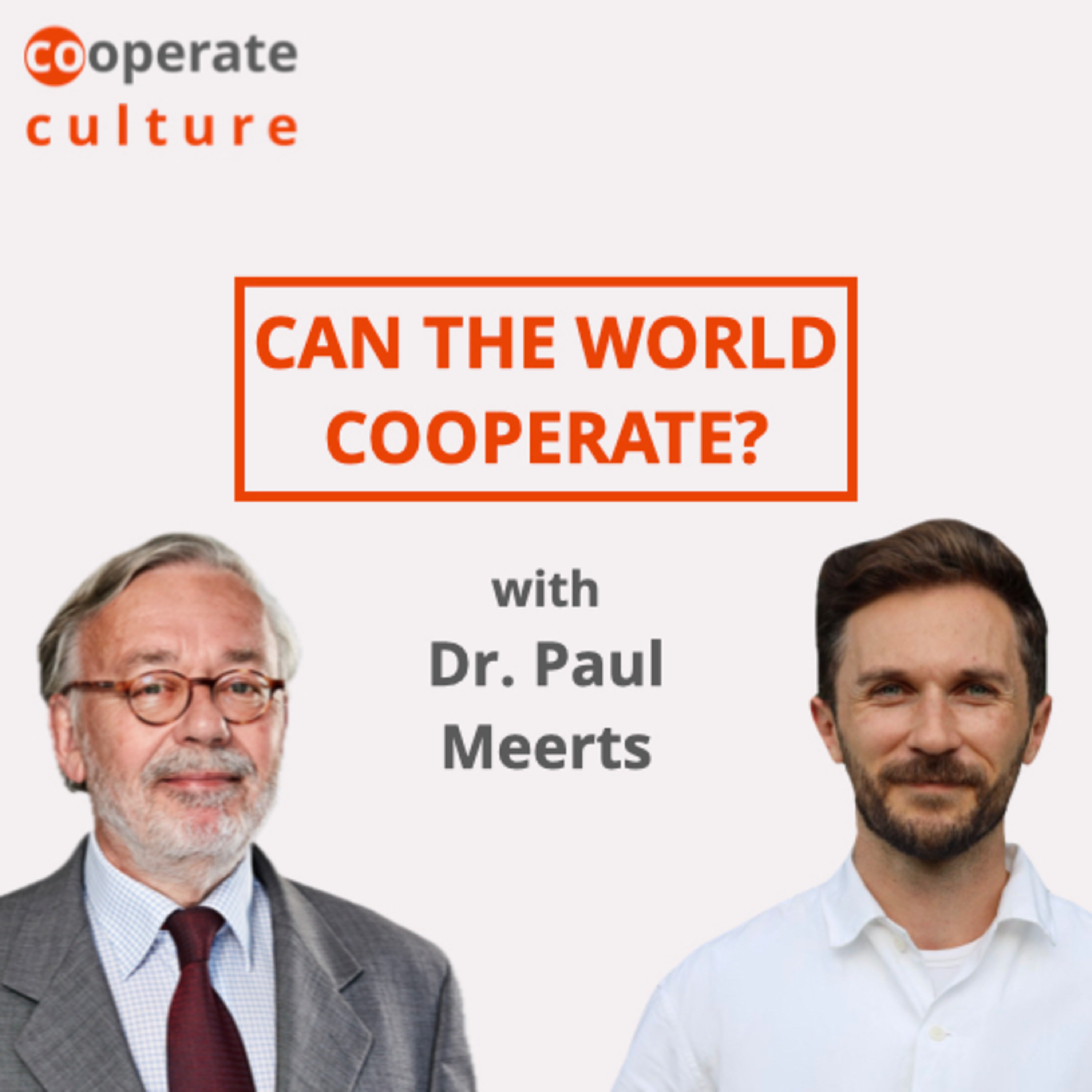 Can the world cooperate? cooperate culture #25 with Dr. Paul Meerts episode artwork