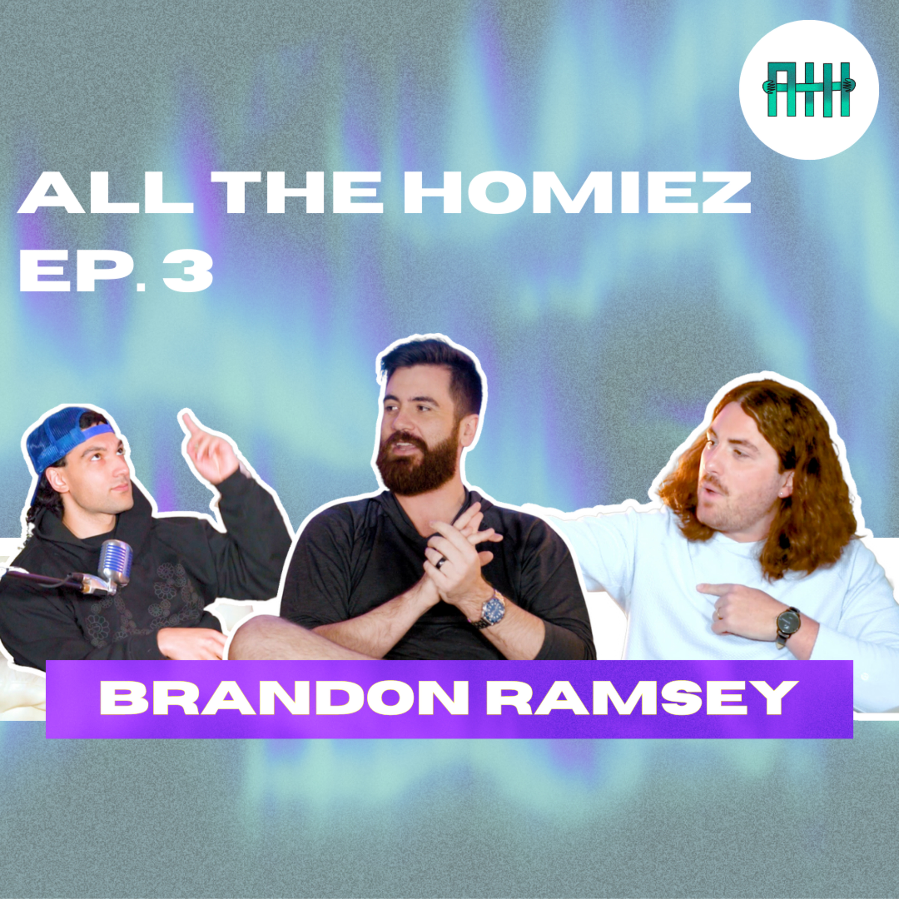 Ep. 3 • BRANDON RAMSEY (Harry Potter, creating a startup, becoming a dad, AI and the end of time!) episode artwork