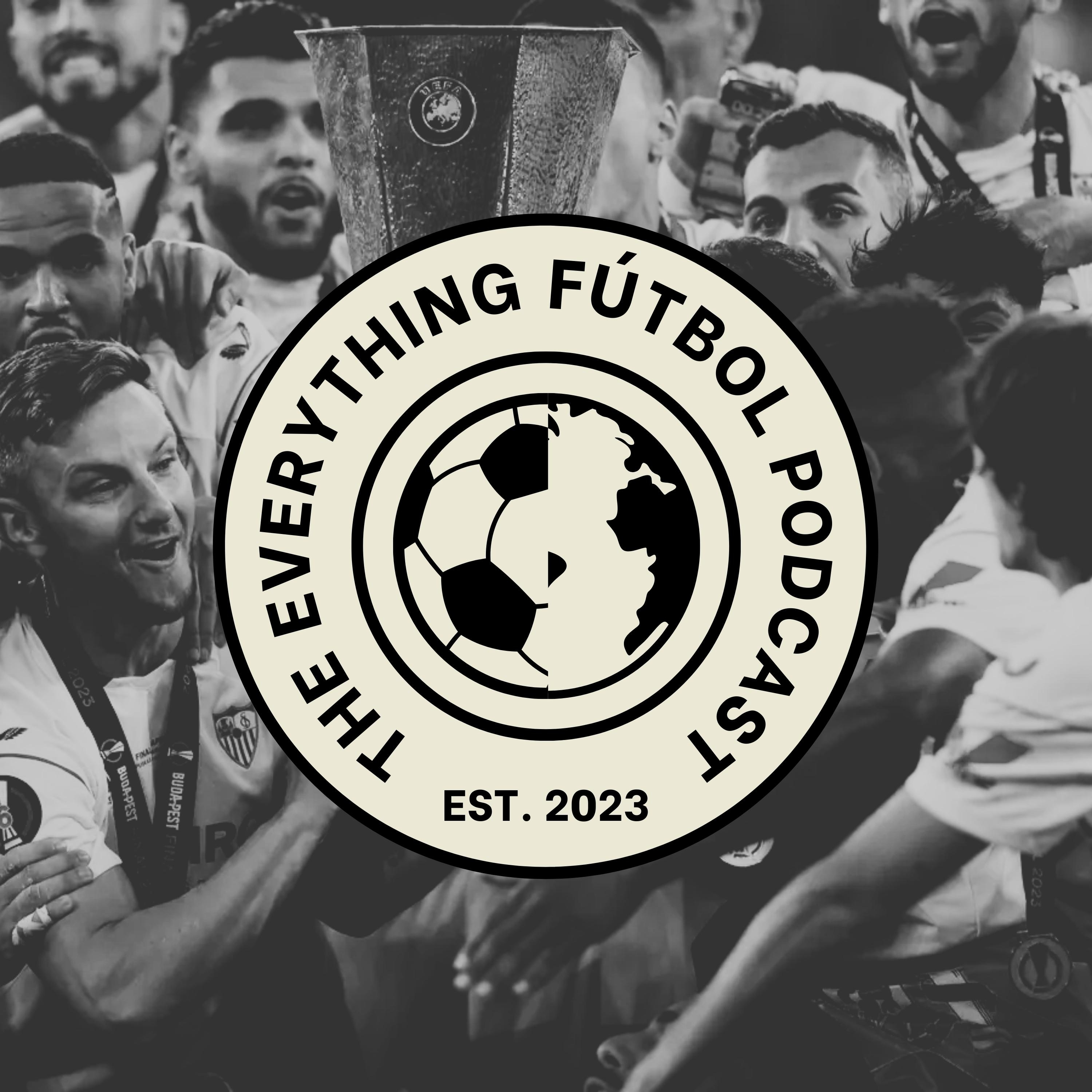 The Everything Fútbol Podcast