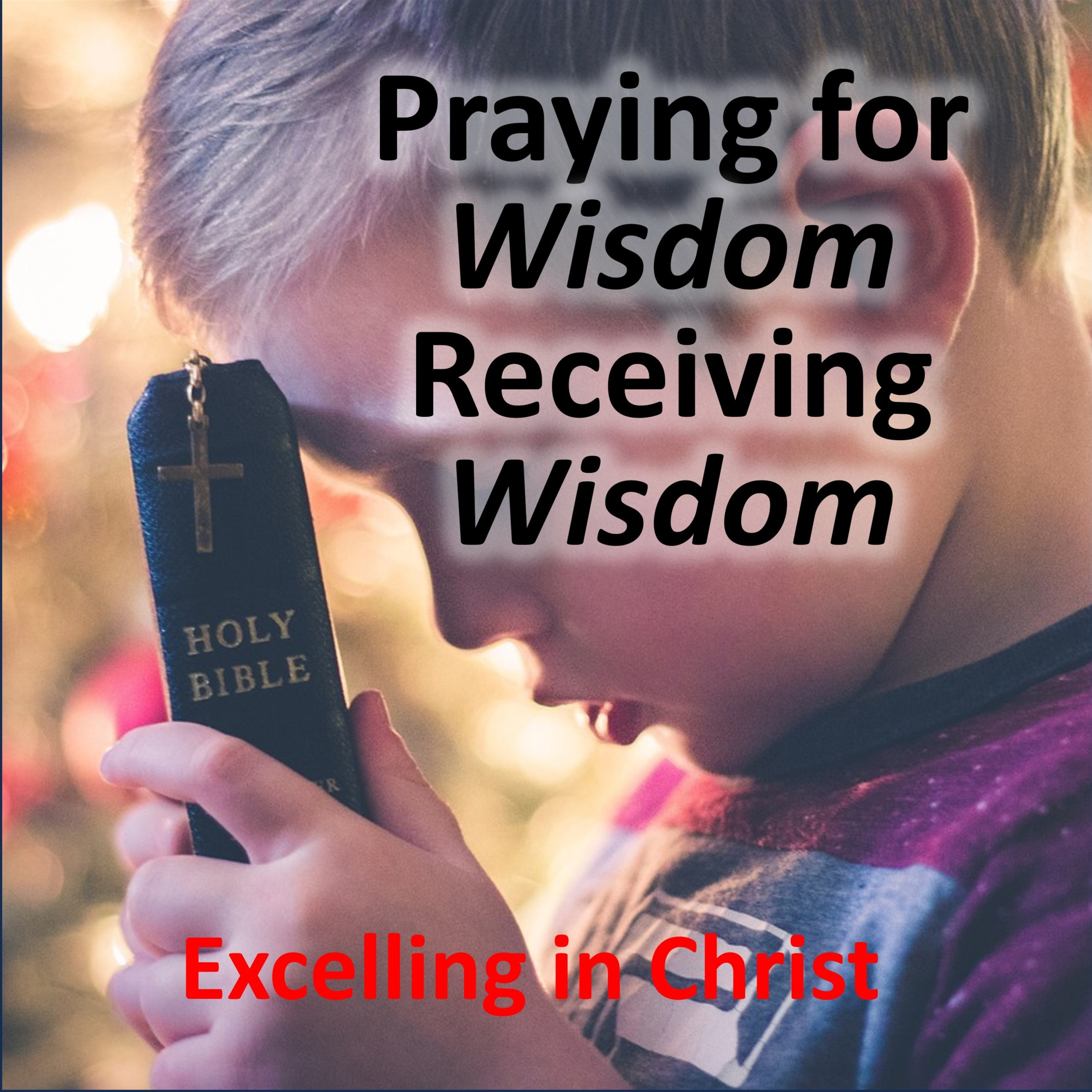 Excelling in Christ