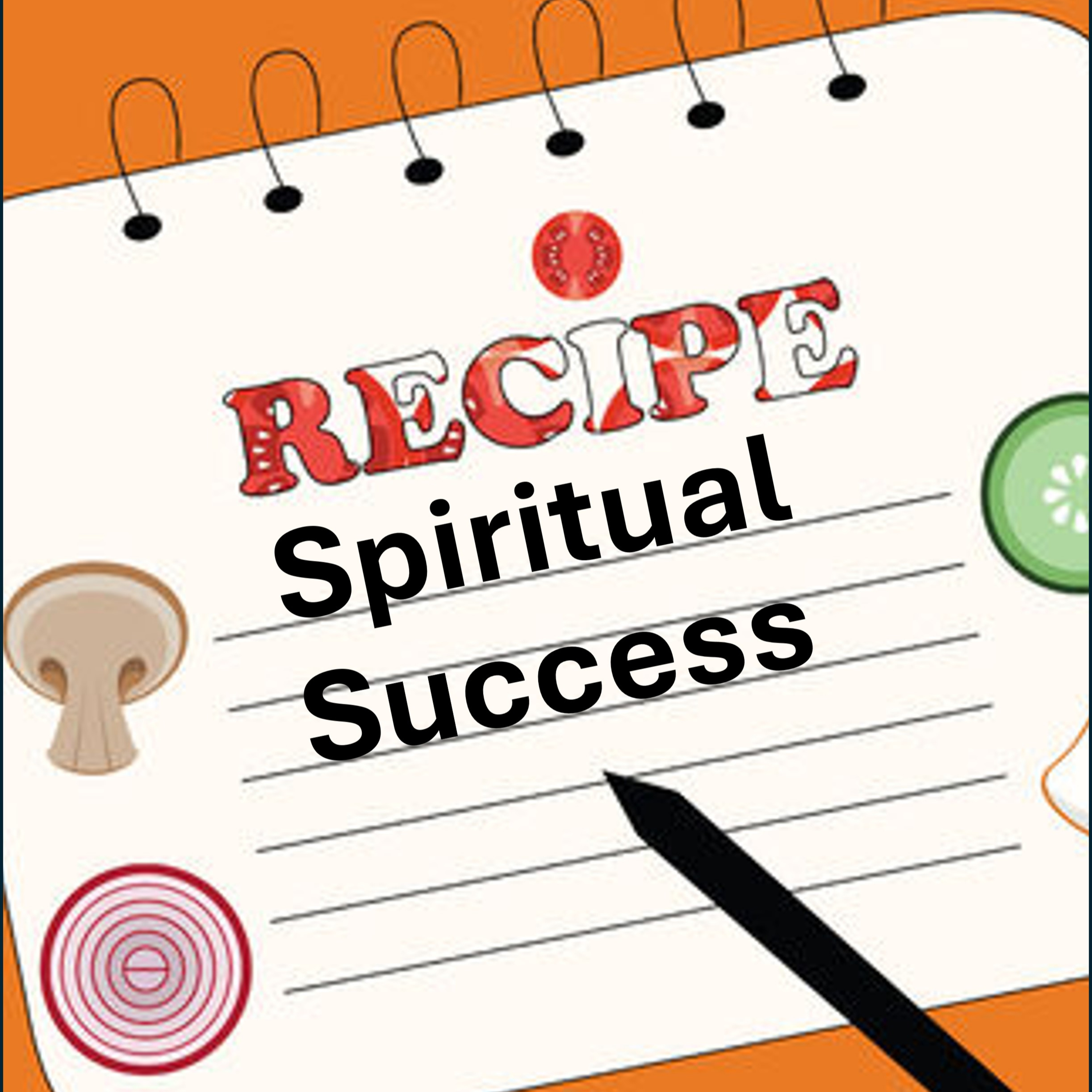 Spiritual Success Recipe EP. 178