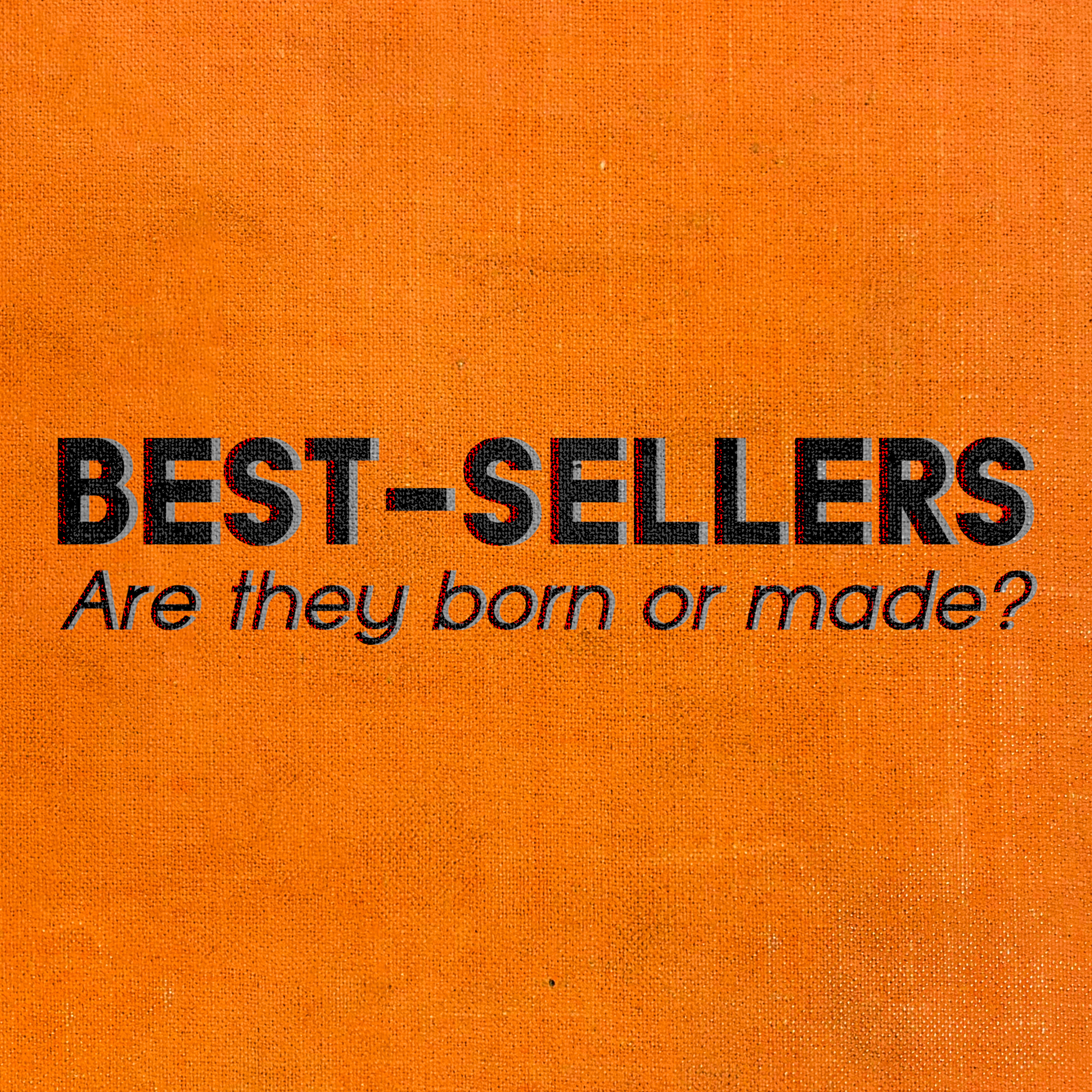 Best-Sellers: Are They Born or Made? (1939) episode artwork