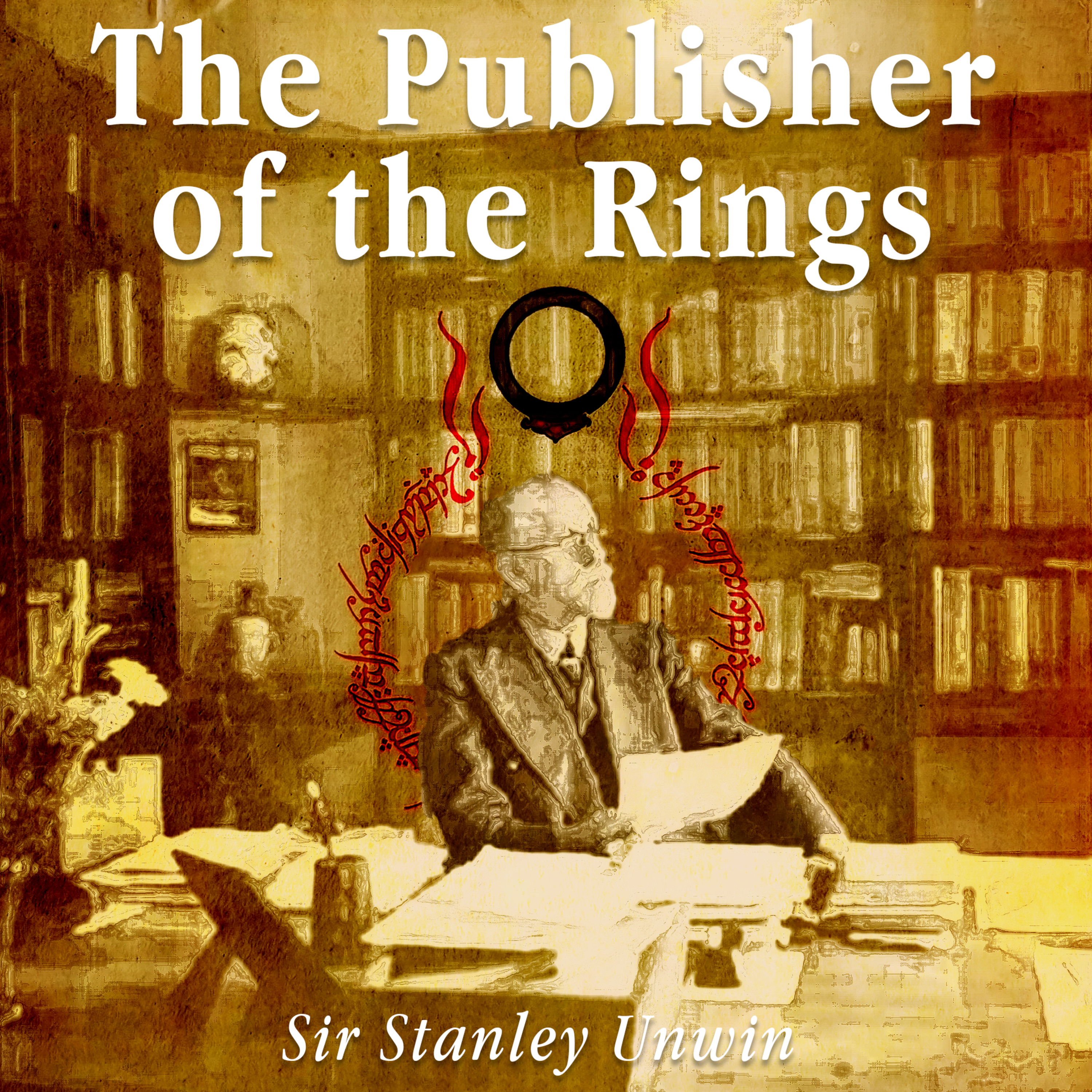 Stanley Unwin, Publisher, The Lord of the Rings (Part 2) episode artwork