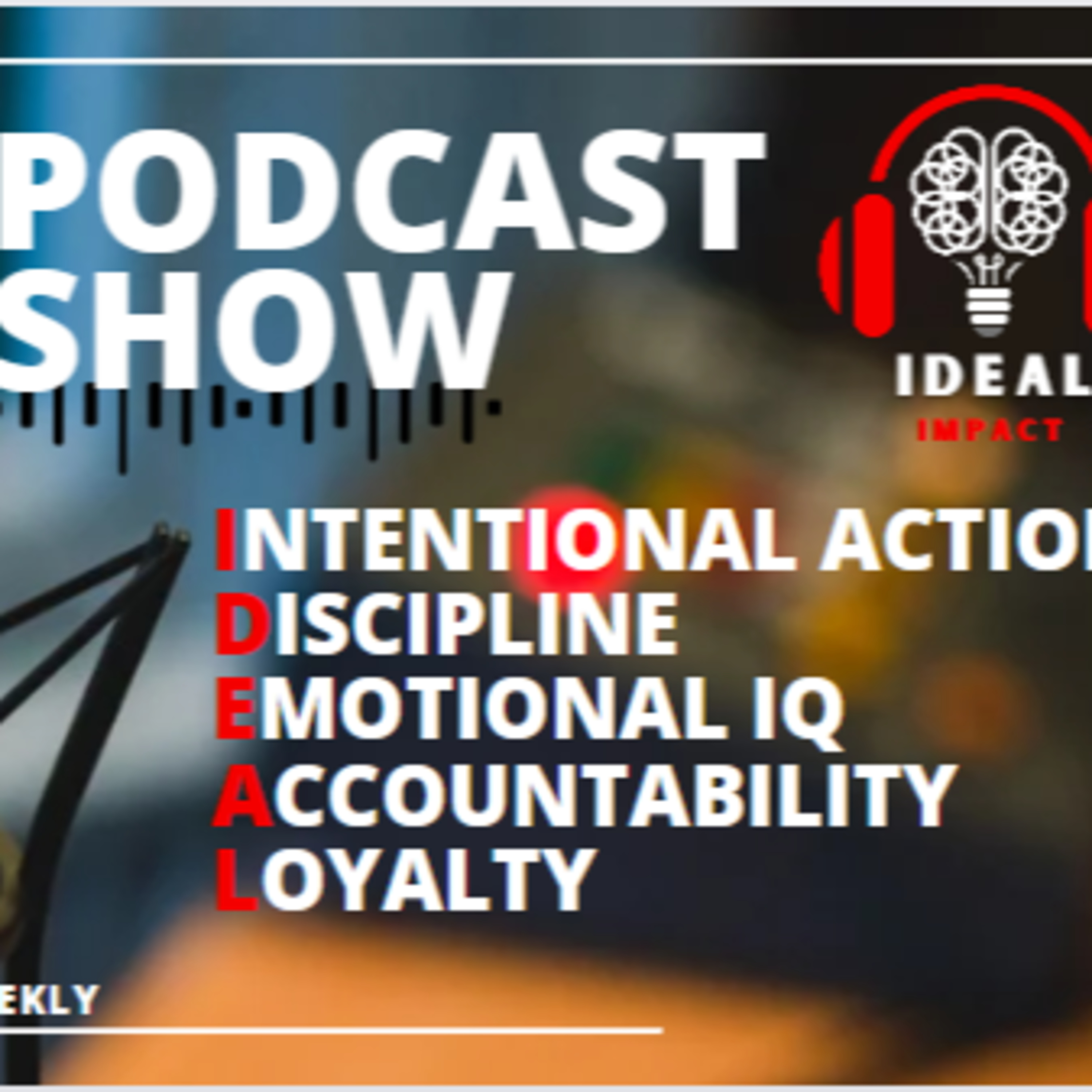 The IDEAL Impact Podcast