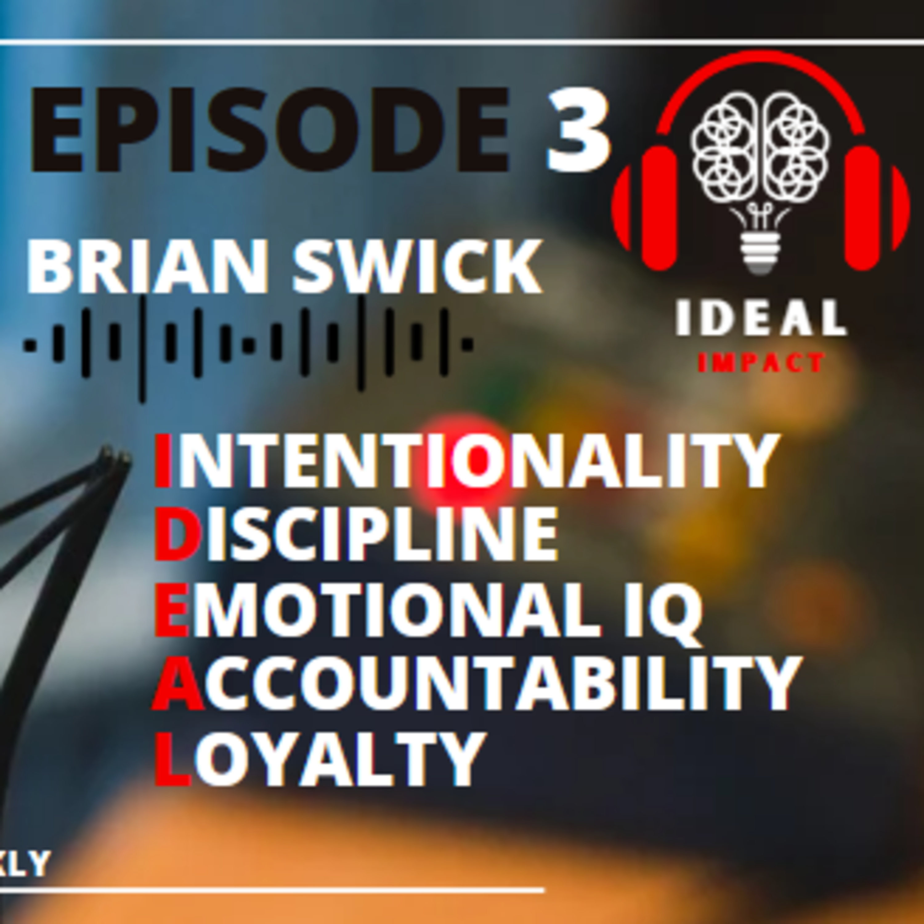 The IDEAL Impact Podcast