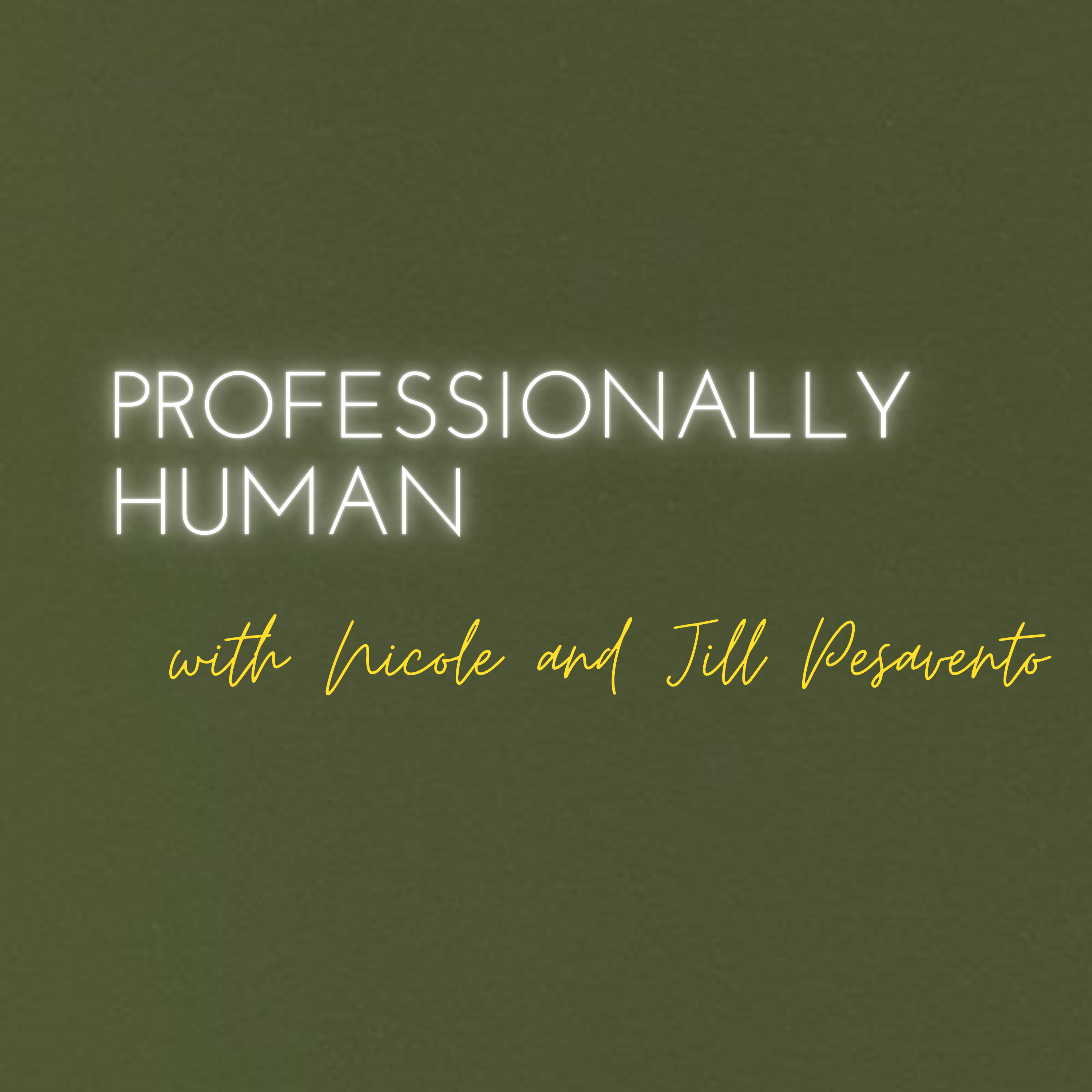 Professionally Human with Nicole