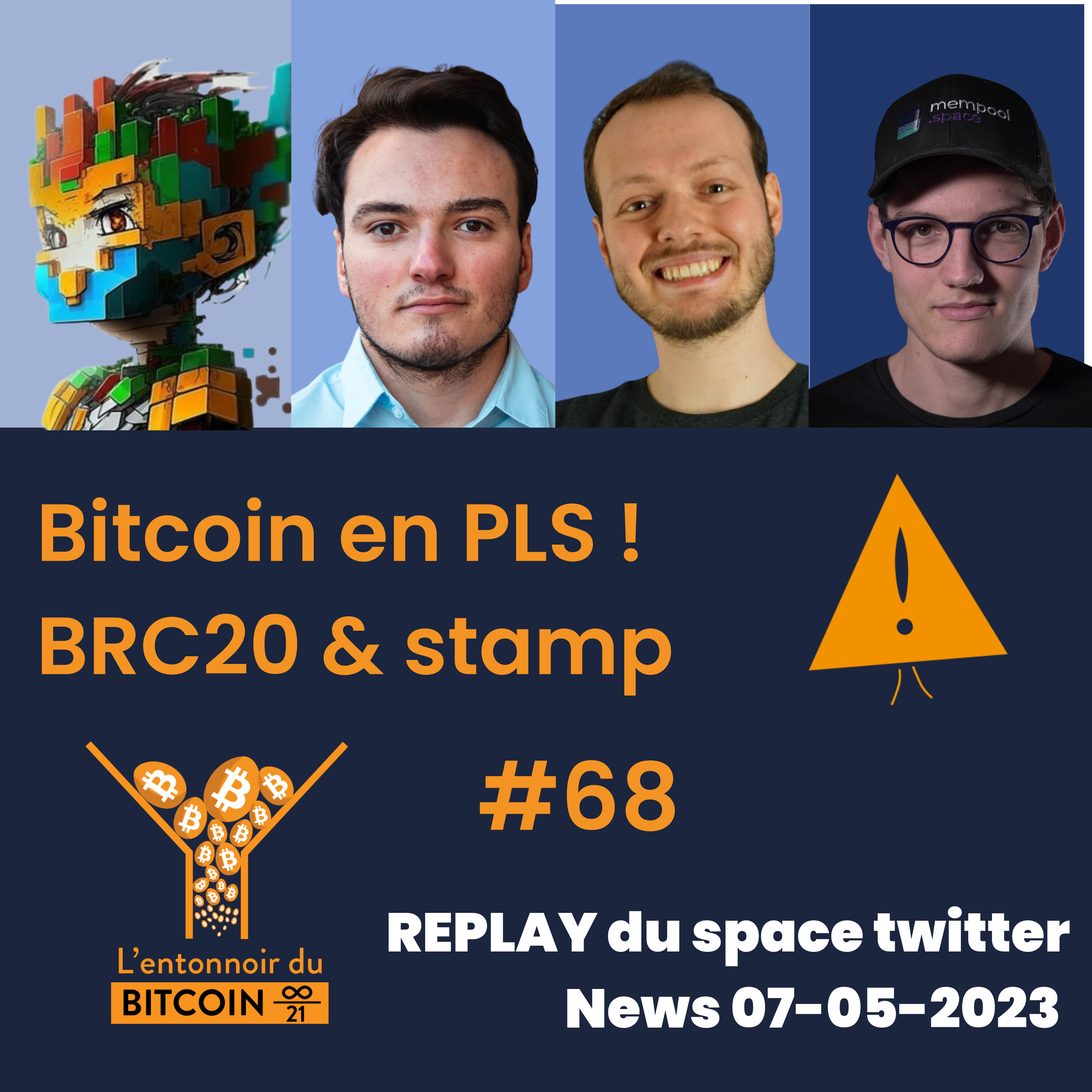 Entonnoir du Bitcoin #68 - Explosion des frais ! BRC 20 & Stamp episode artwork