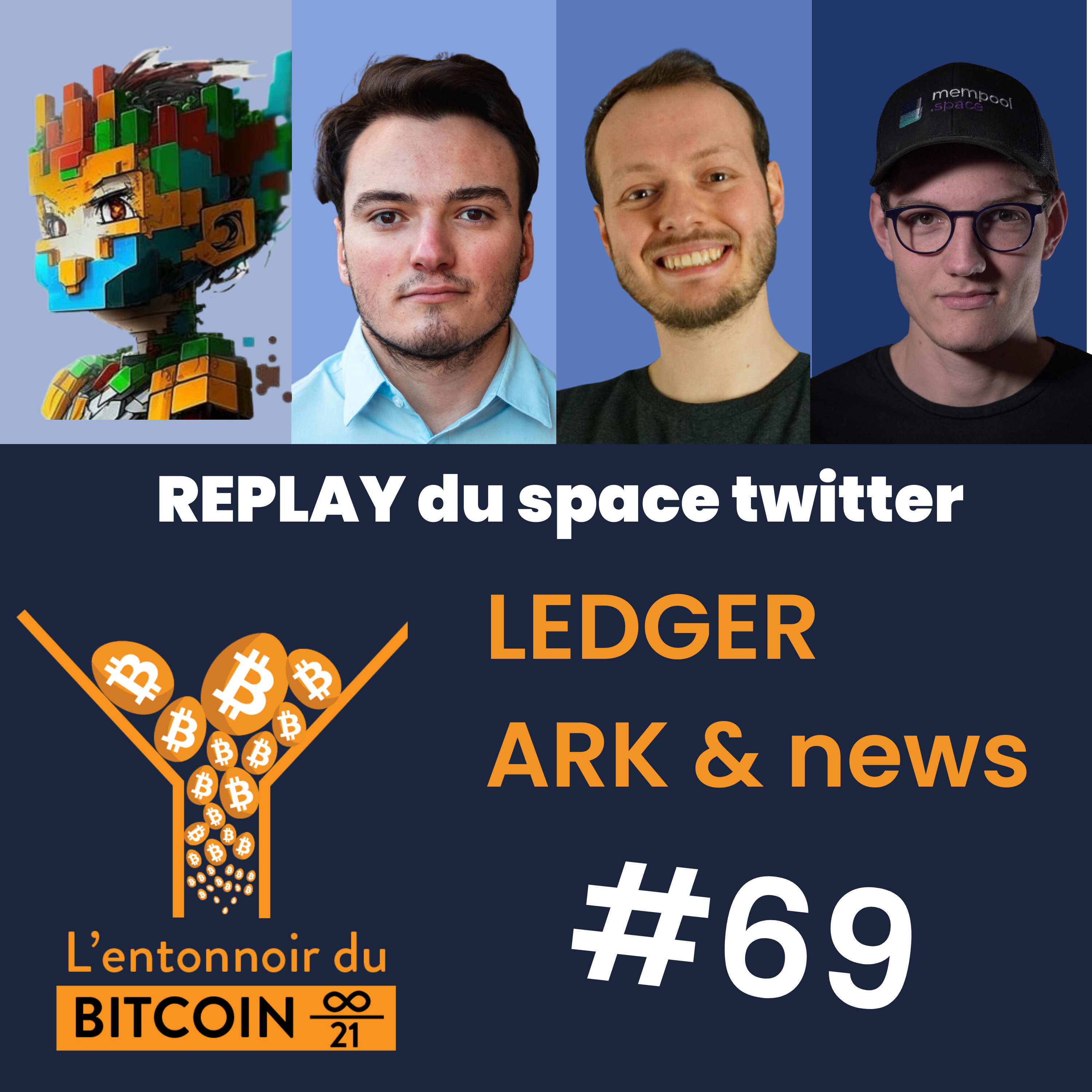 Entonnoir du Bitcoin #69 - Ledger, ARK et news diverses episode artwork