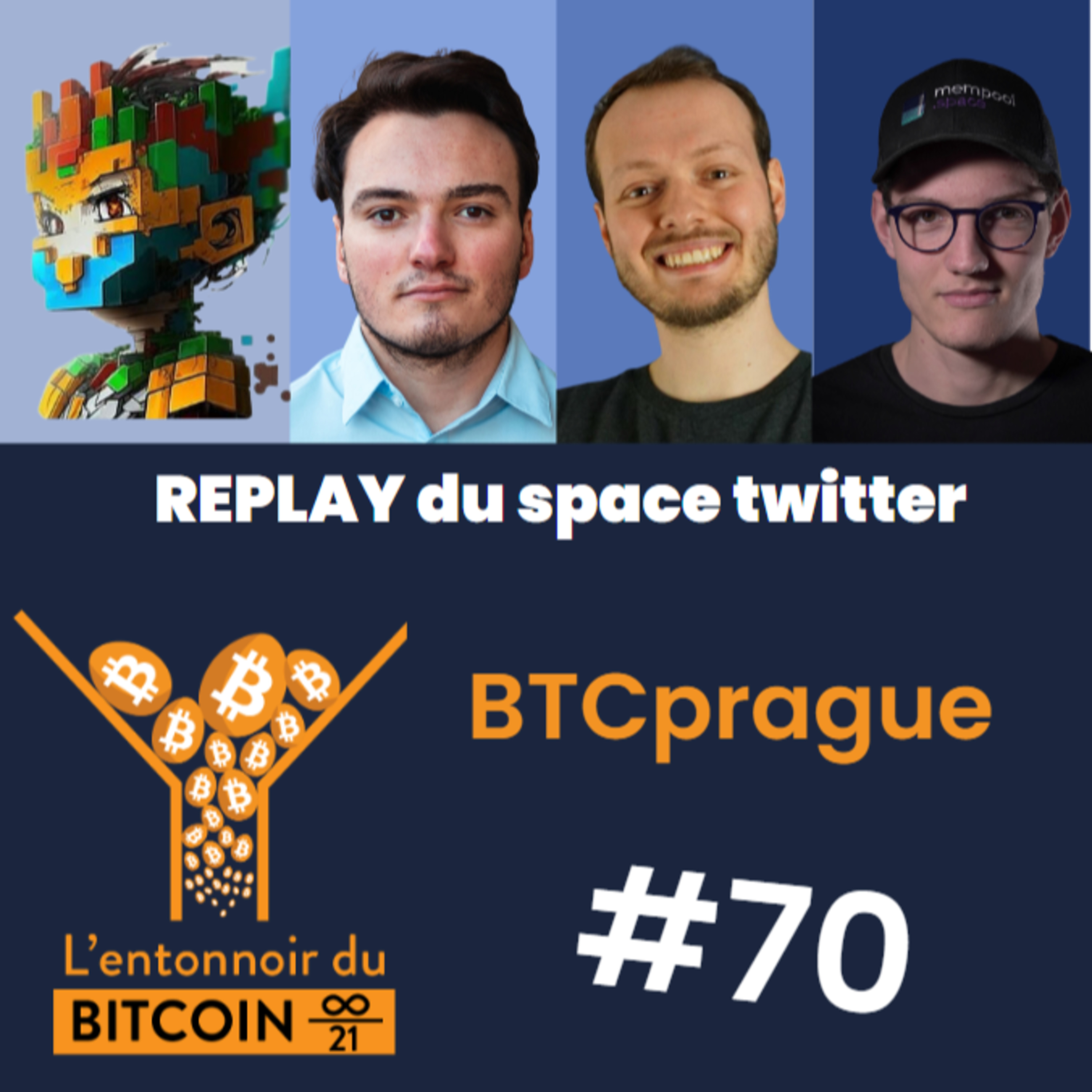 Entonnoir du Bitcoin #70 - BTCPrague & Minage episode artwork